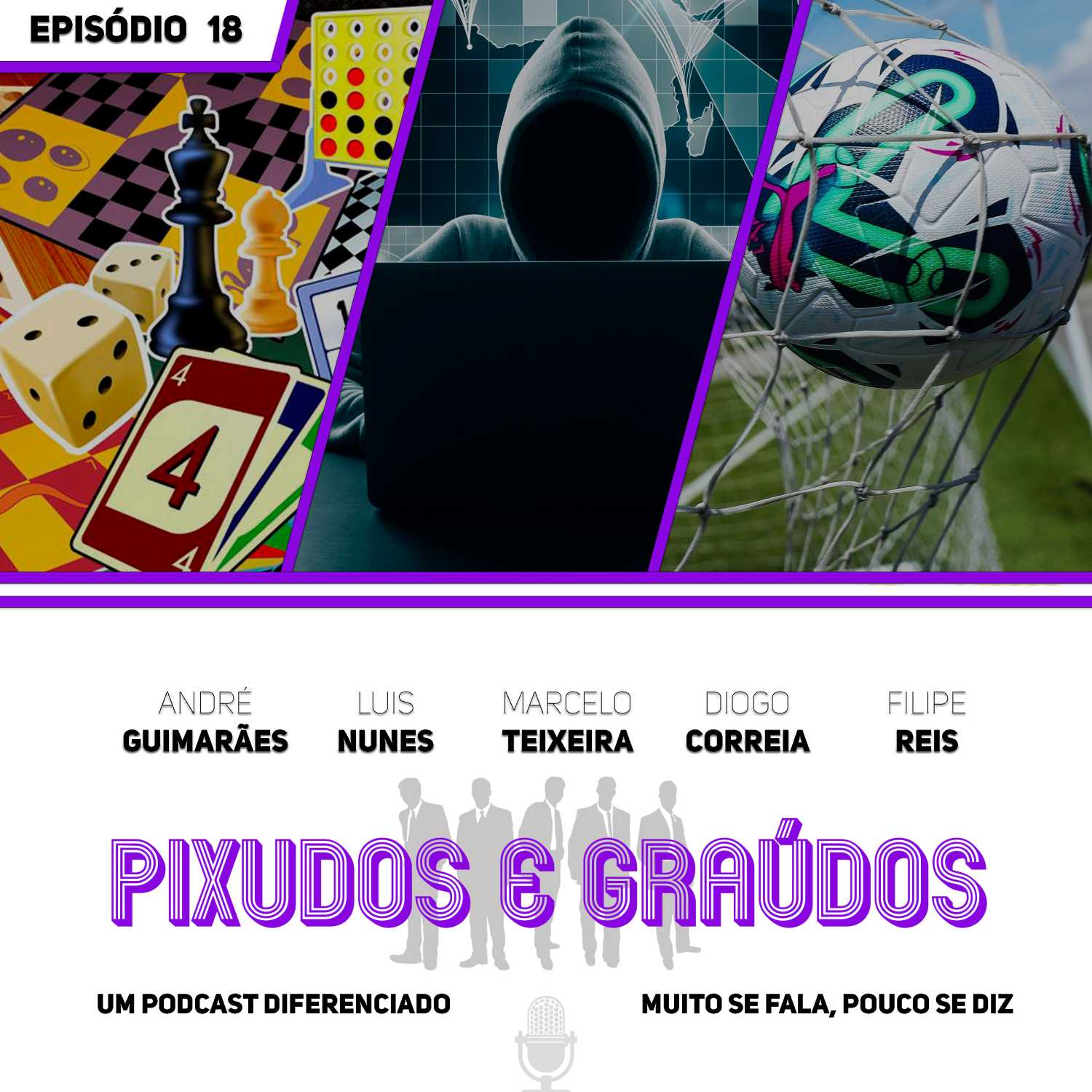 Episódio #18 - Falar inglês, Coma, Jogos de tabuleiro, Scams e Futebol