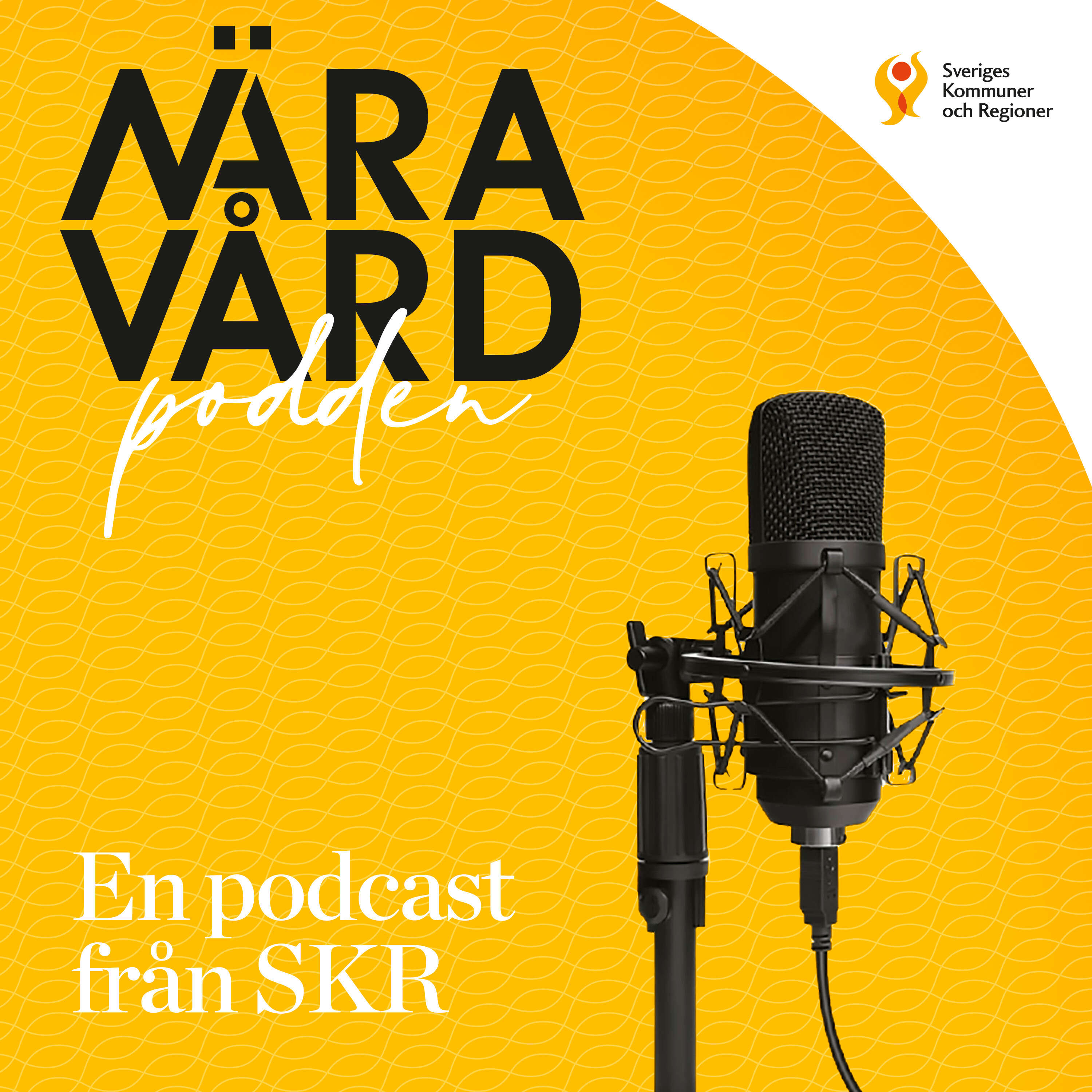 Näravårdpodden - en podcast från SKR 