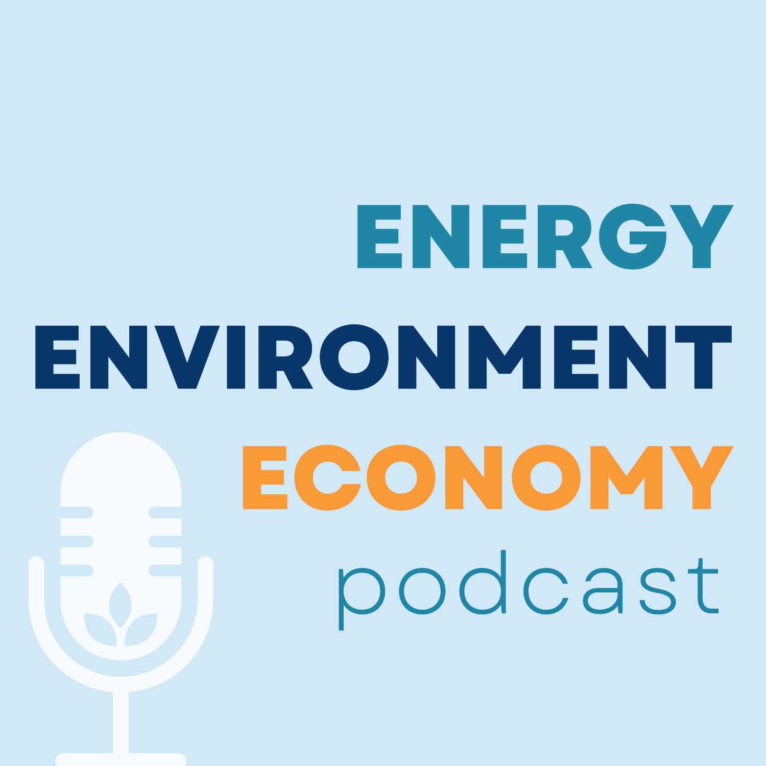 Energy Environment Economy 