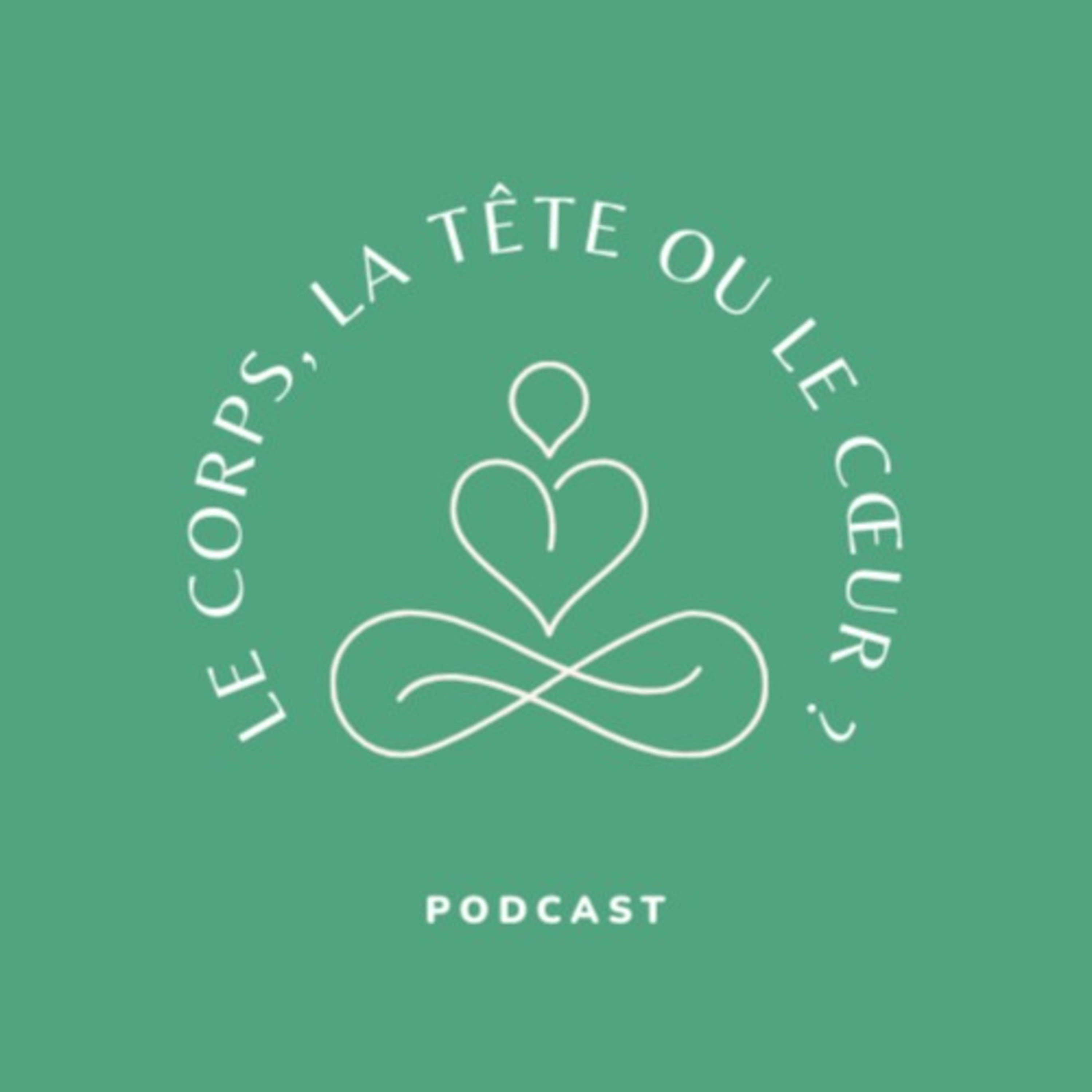 Le corps, la tête ou le cœur ?