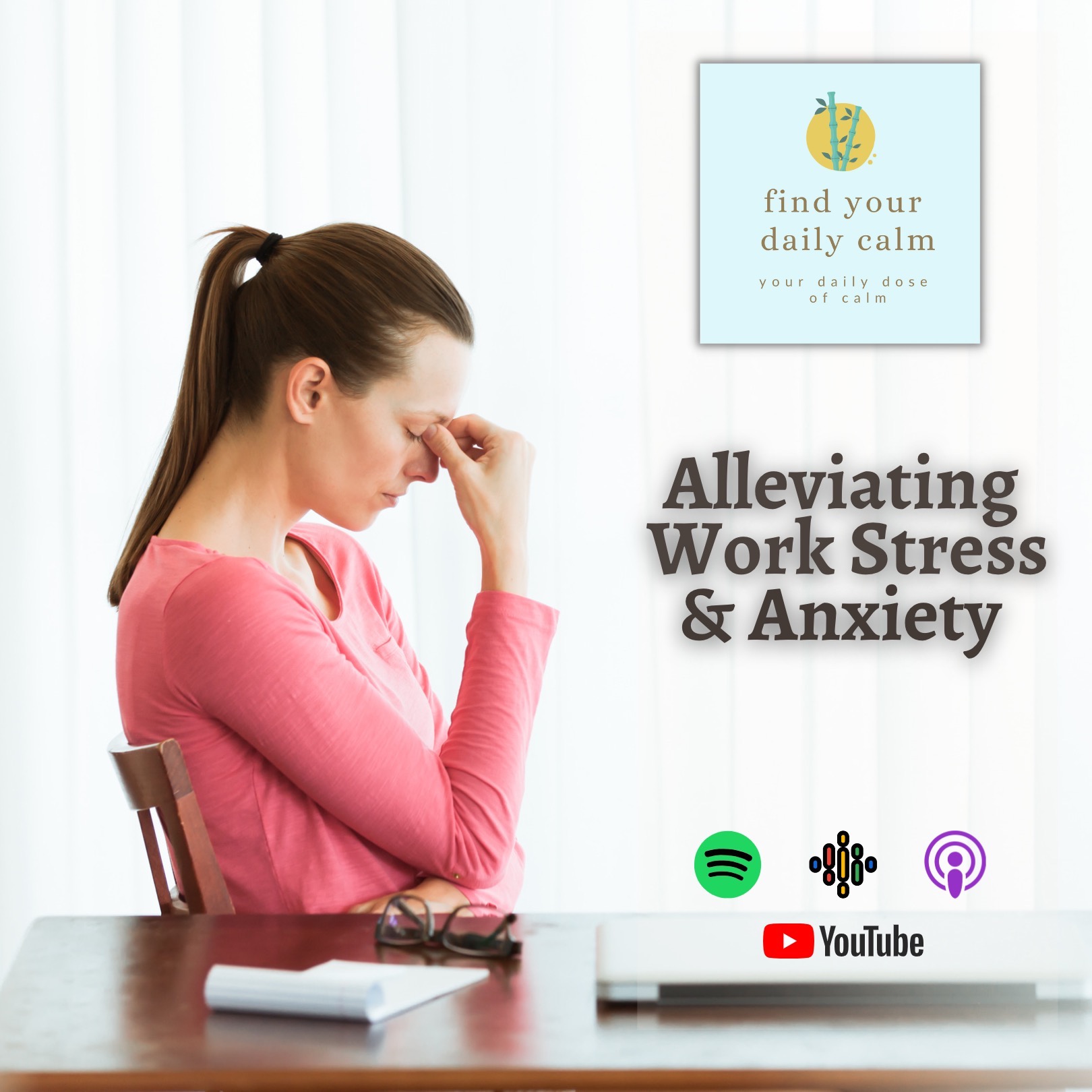 Alleviating Work Stress & Anxiety