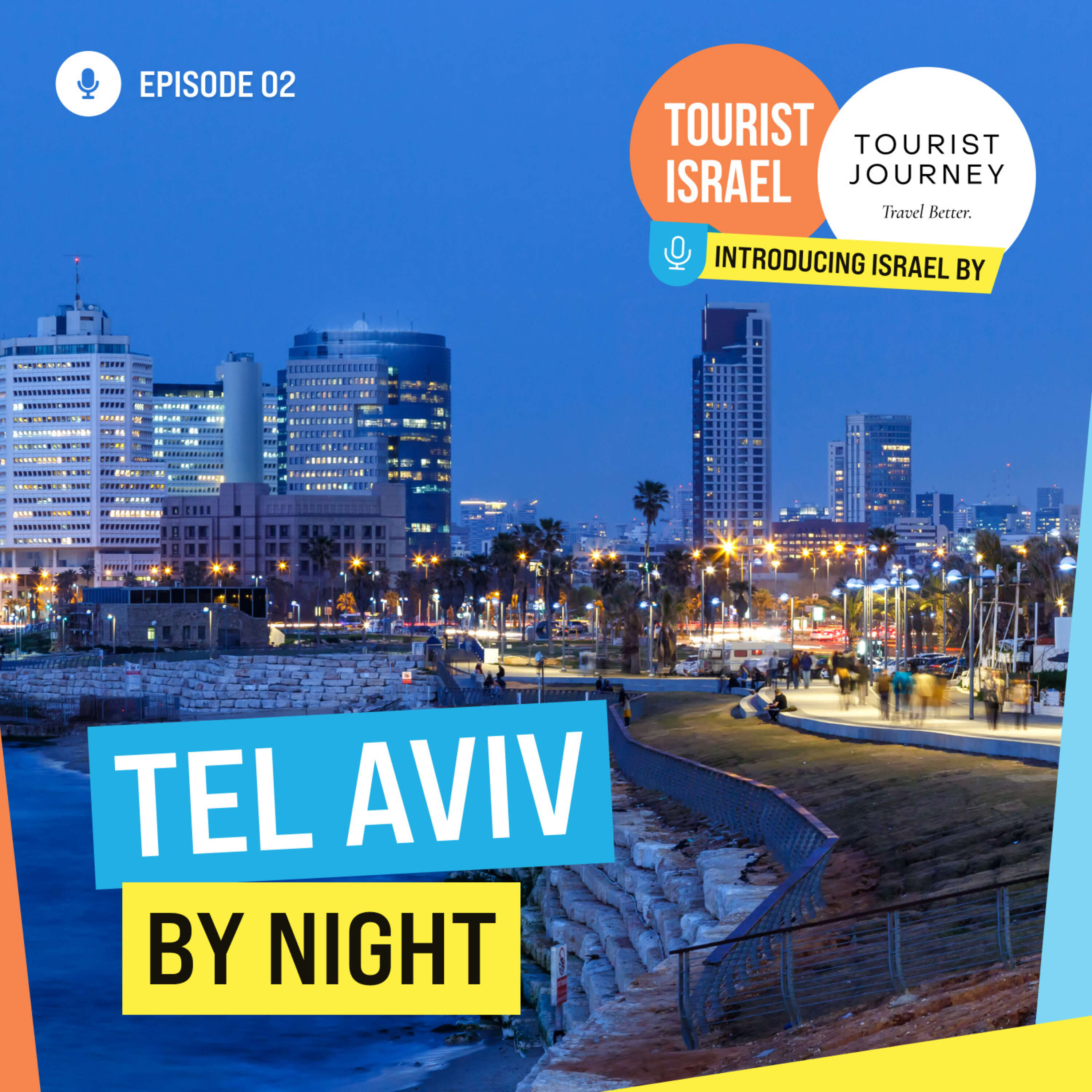 #2 Tel Aviv by night