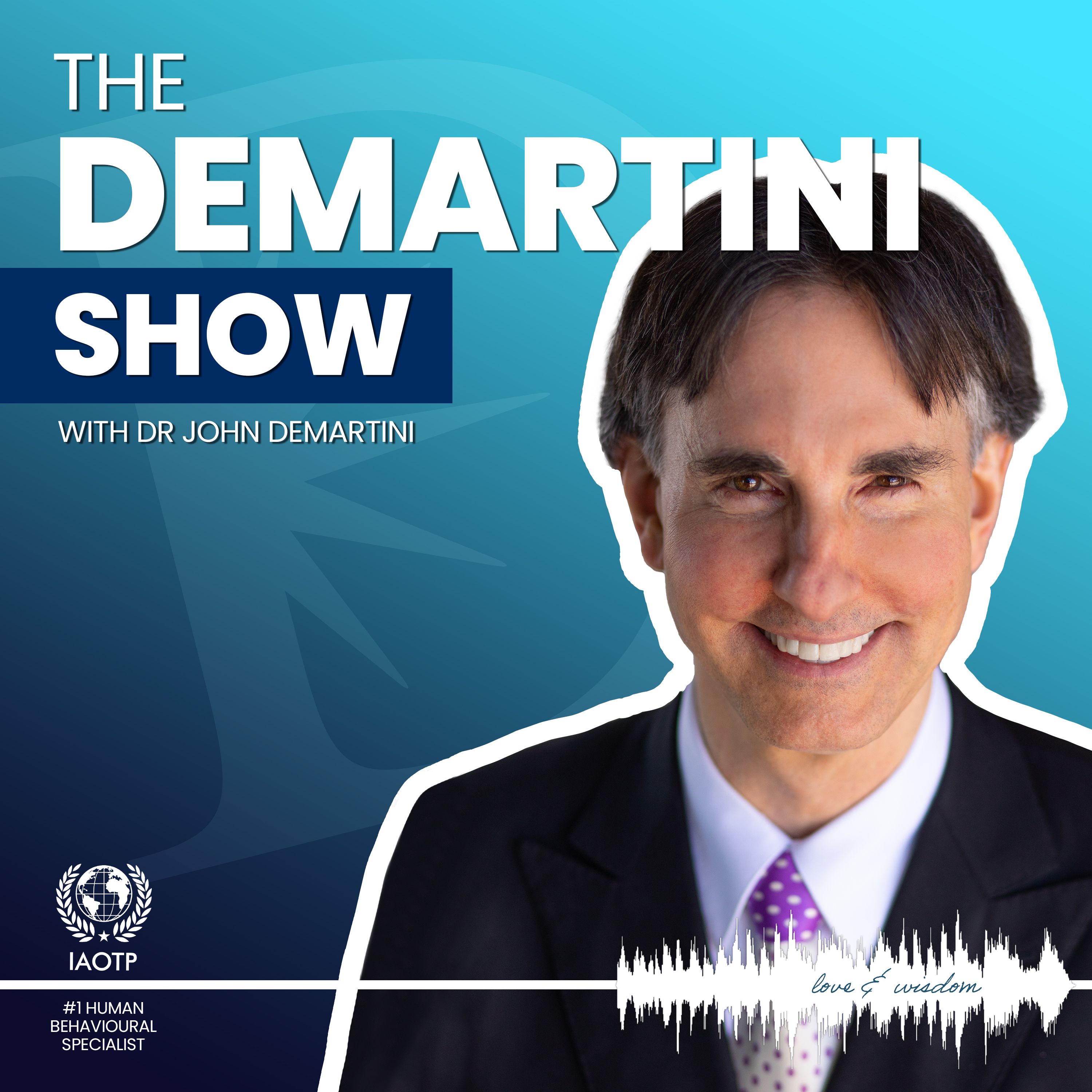 The Demartini Show 