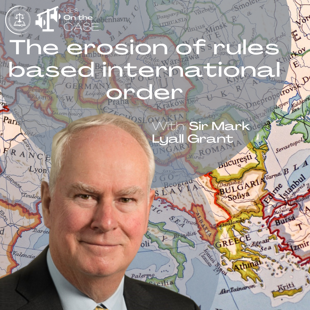 The erosion of rules based international order with Sir Mark Lyall Grant