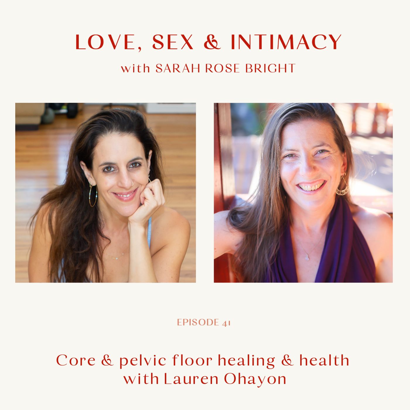 Core & pelvic floor healing & health with Lauren Ohayon