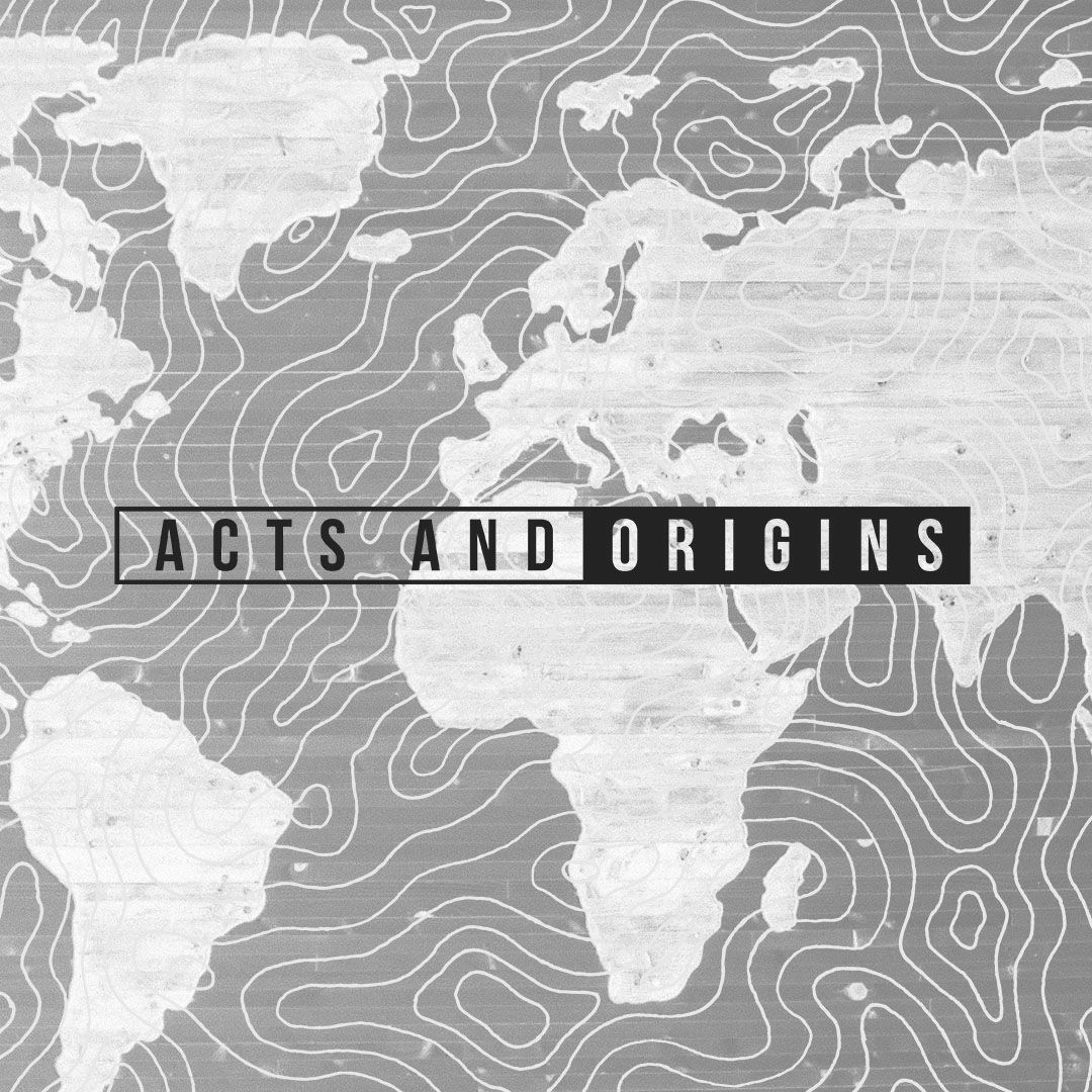 ⁣Acts and Origins - Week 2