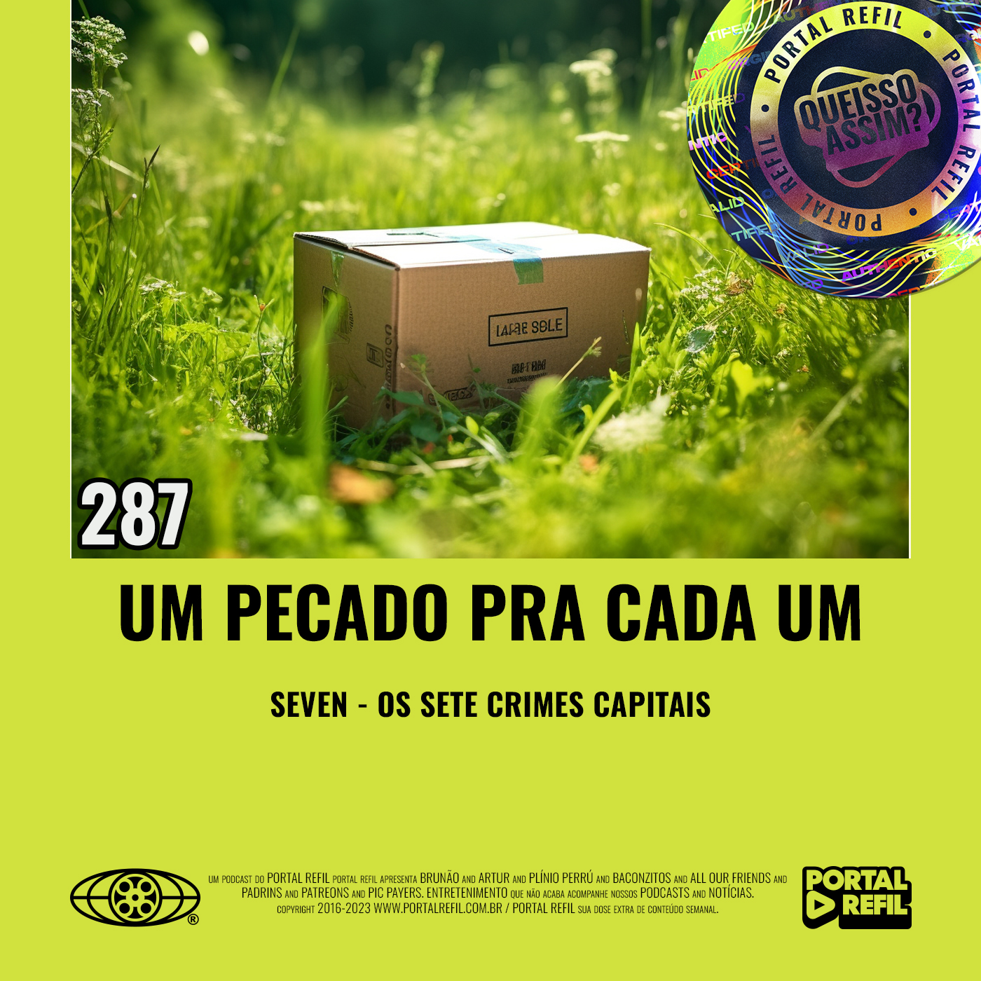 ⁣QueIssoAssim 287 – Um Pecado Pra Cada Um (Seven – Os Sete Crimes Capitais)