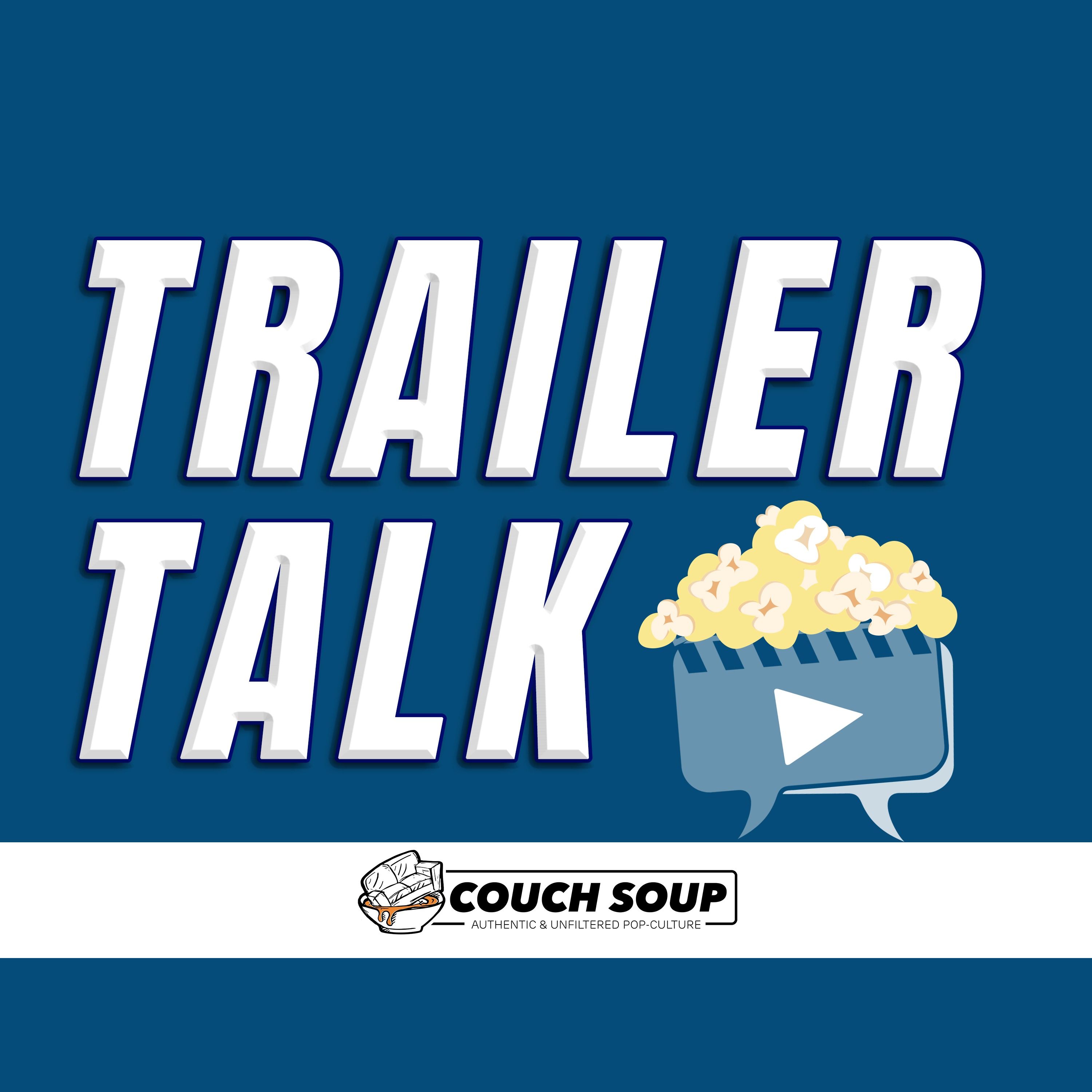 Trailer Talk 