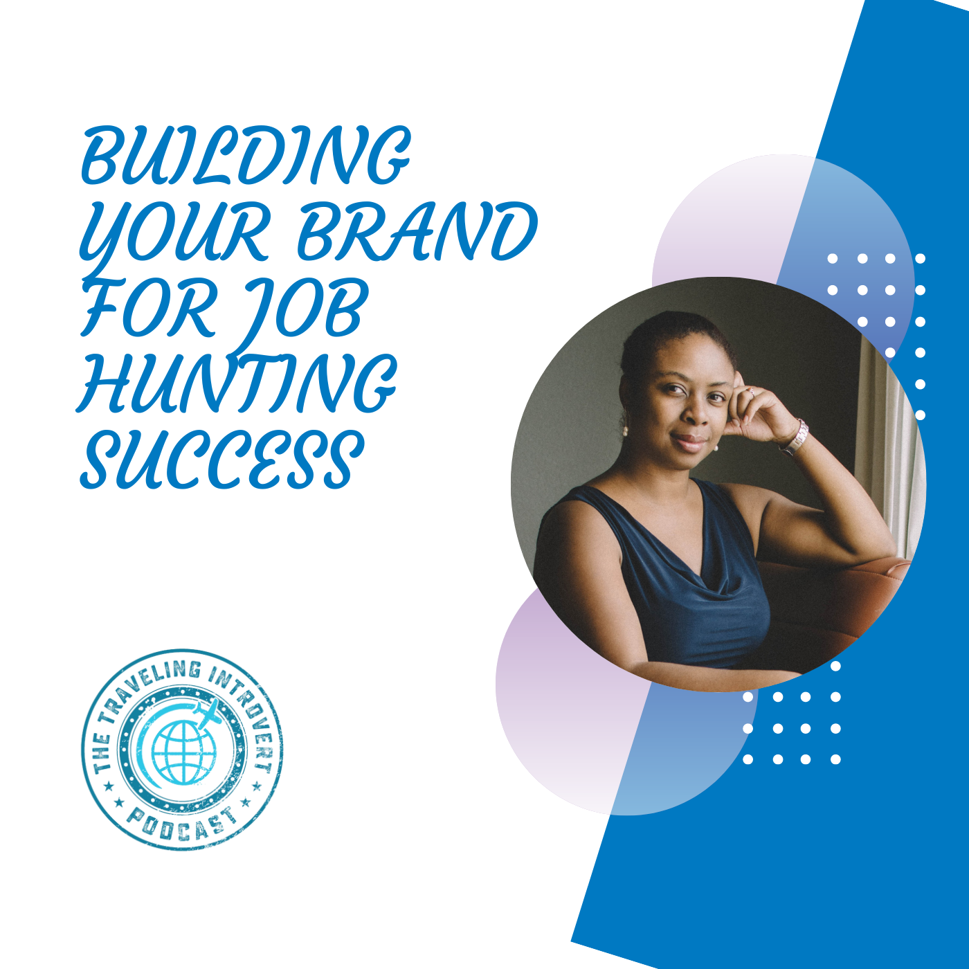 Building Your Brand for Job Hunting Success