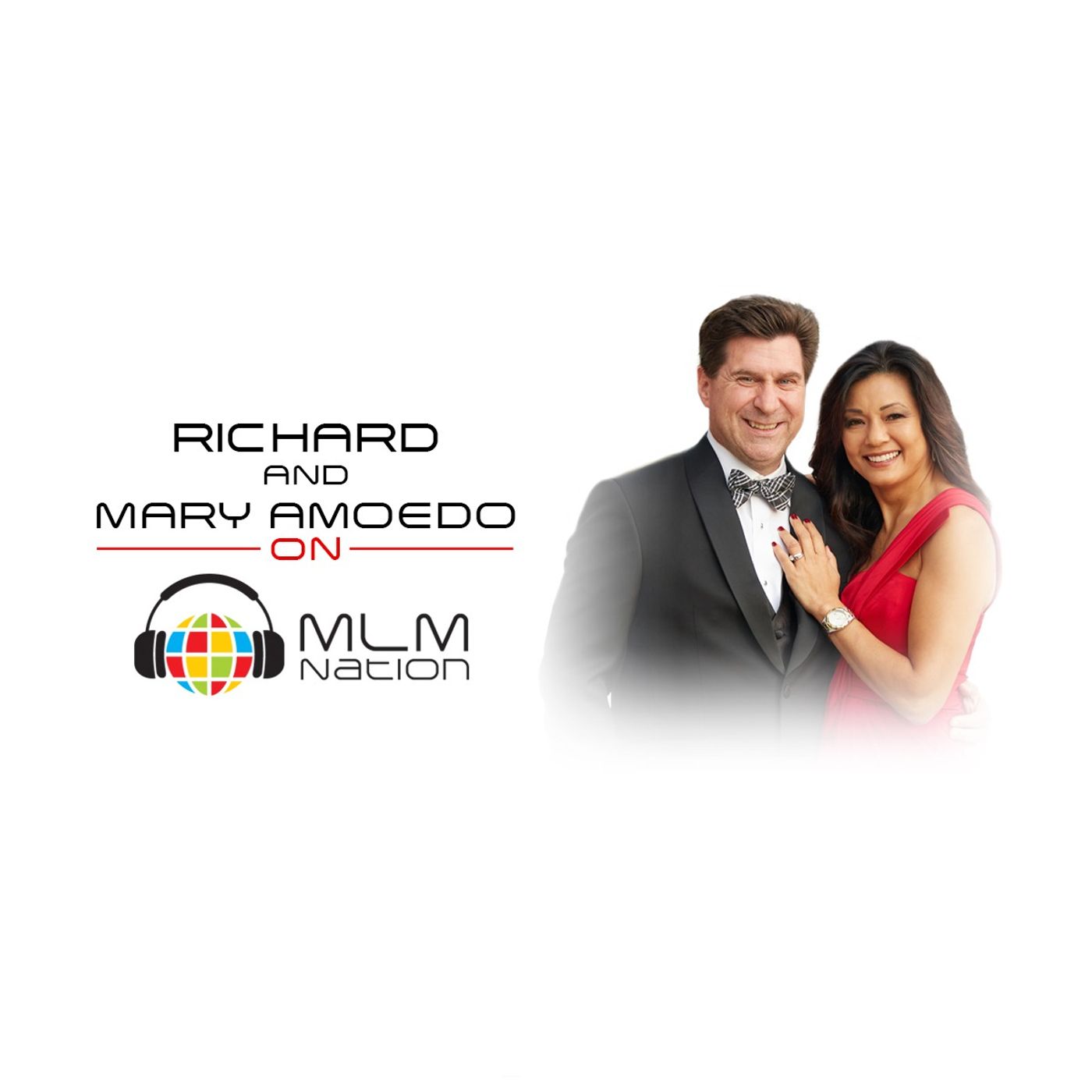 How to Get Your Spouse to Support You by Mary and Richard Amoedo