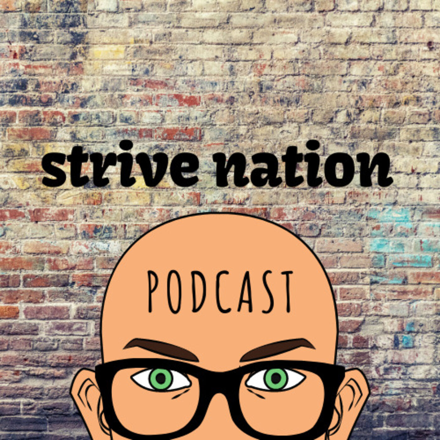 Strive Nation Podcast 