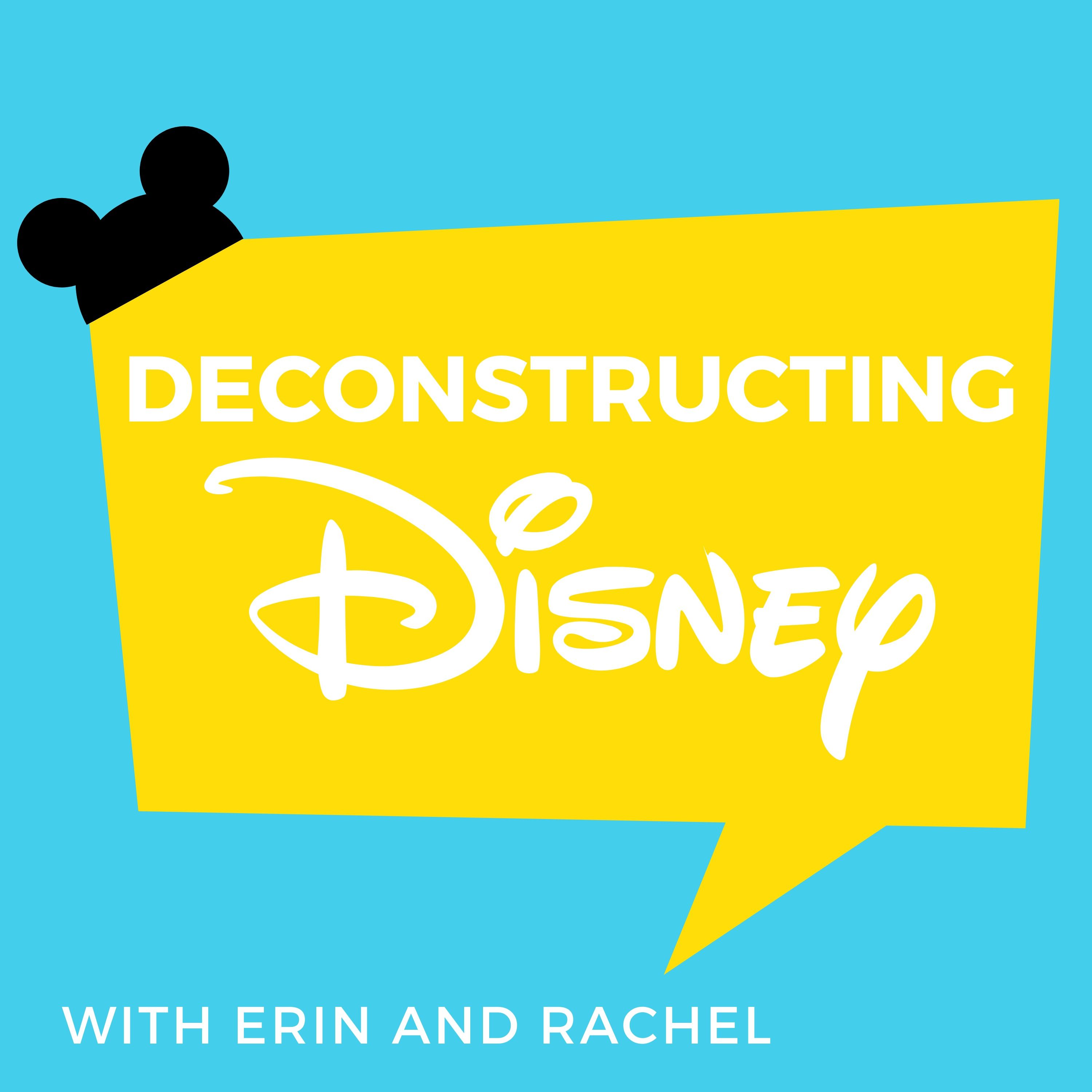 Deconstructing Disney 