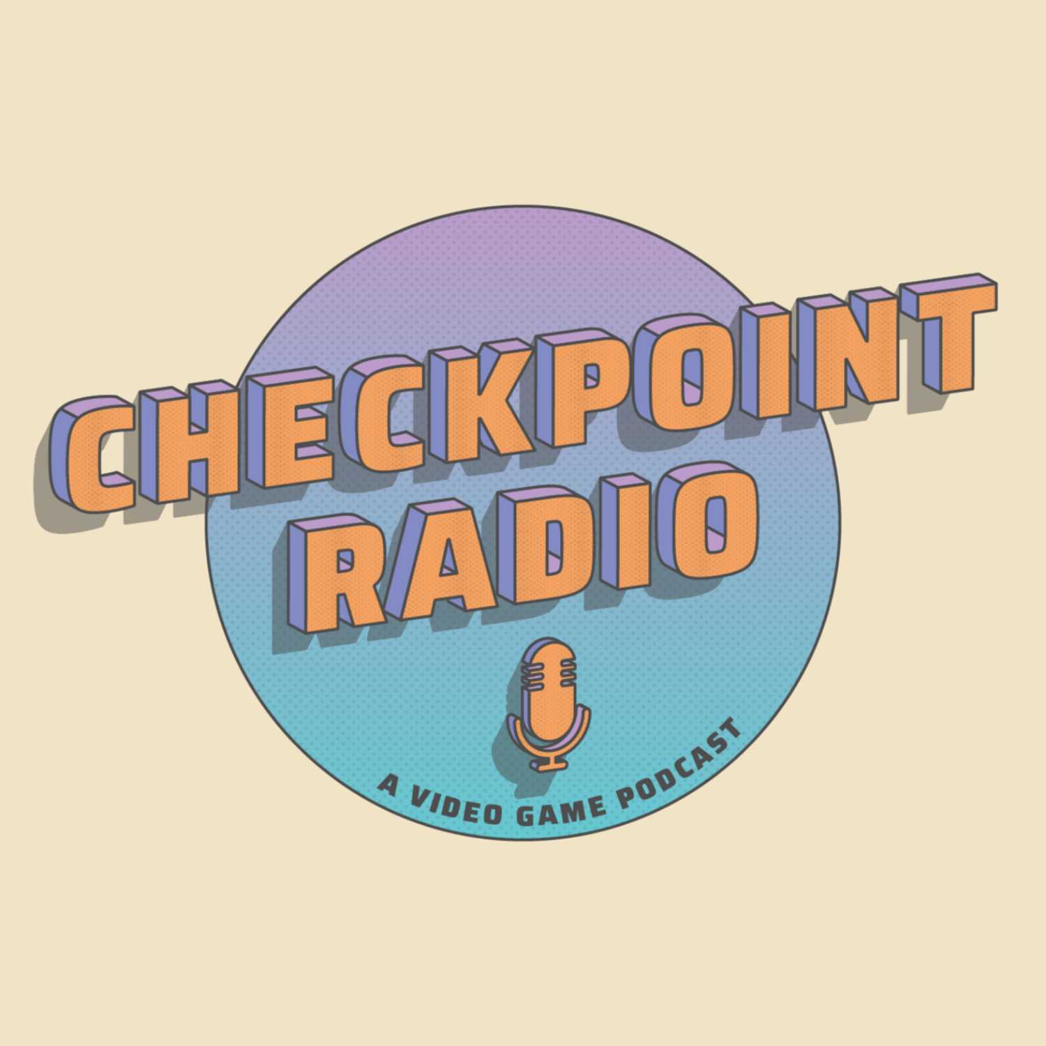 Checkpoint Radio: A Video Game Podcast 