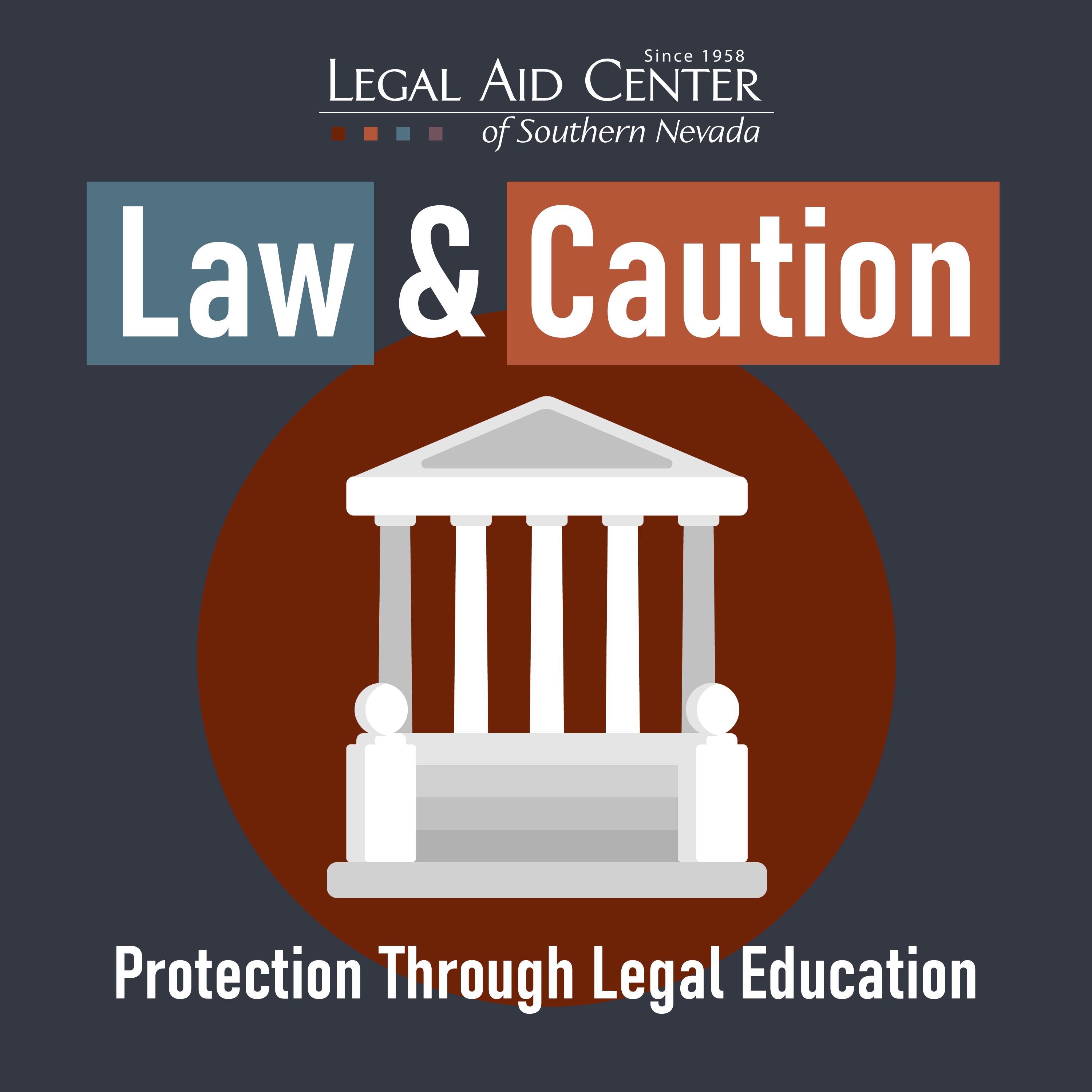 Law & Caution: Protection Through Legal Education 