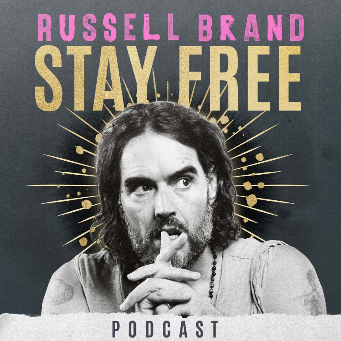 Stay Free with Russell Brand 