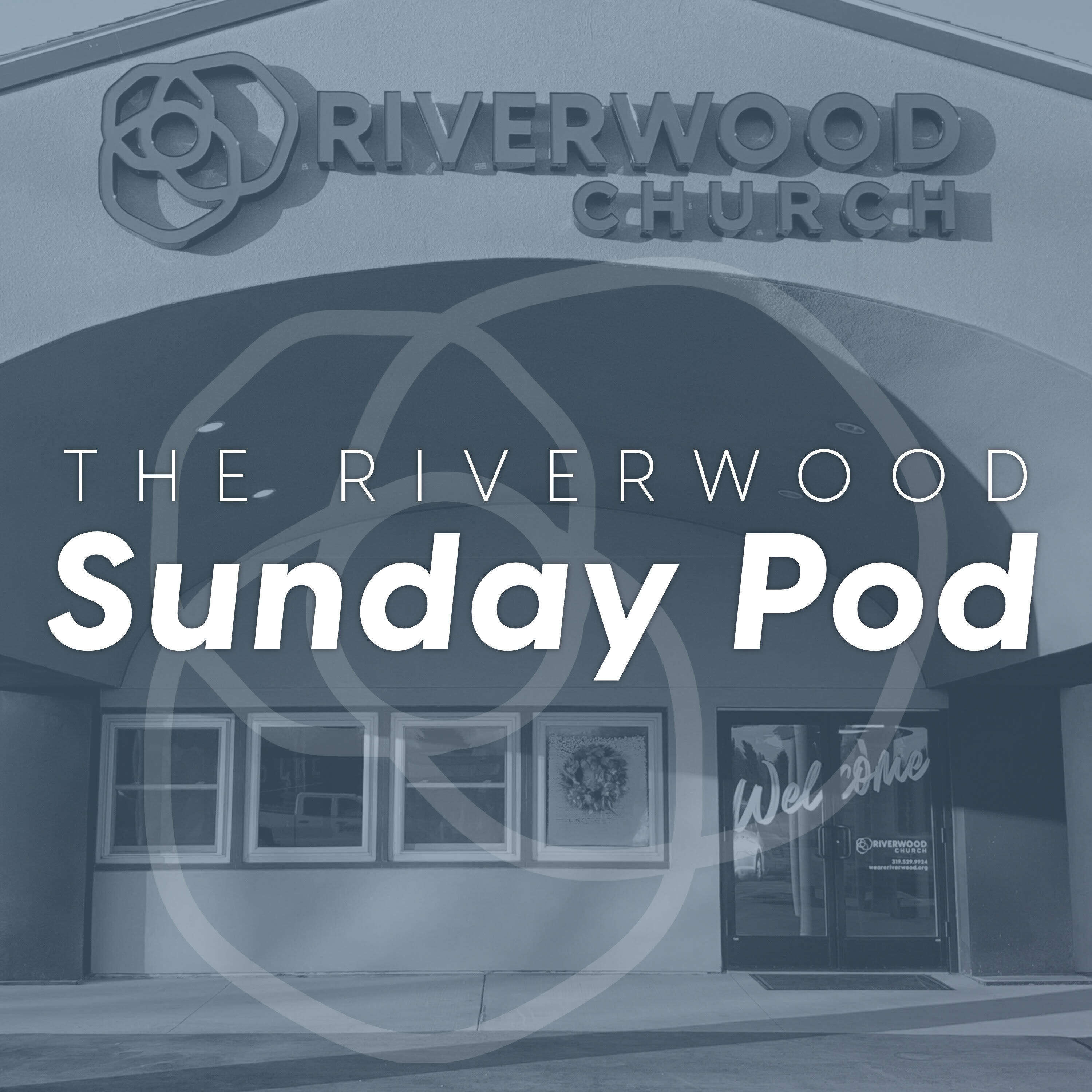 Riverwood Church - Waverly, IA: Sermons 