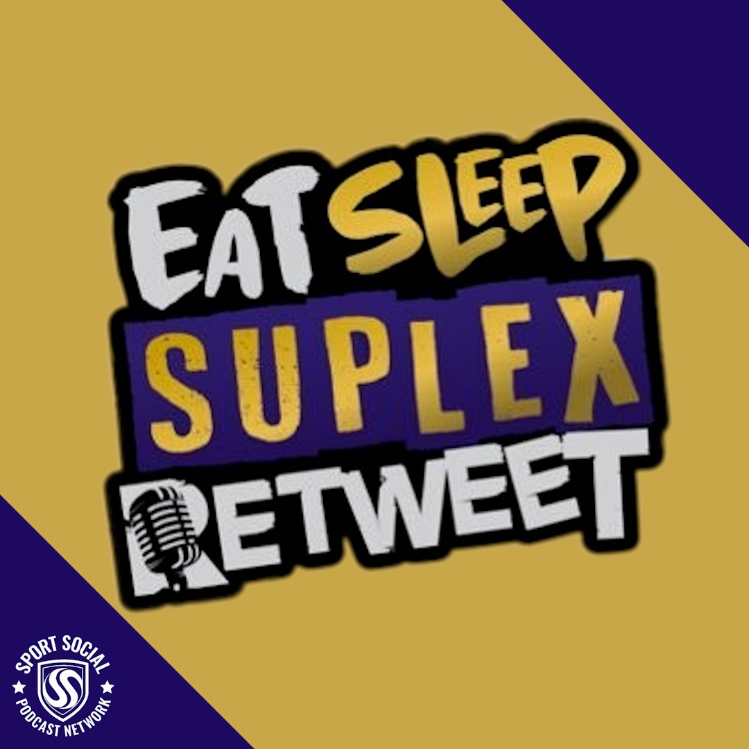 Eat Sleep Suplex Retweet 