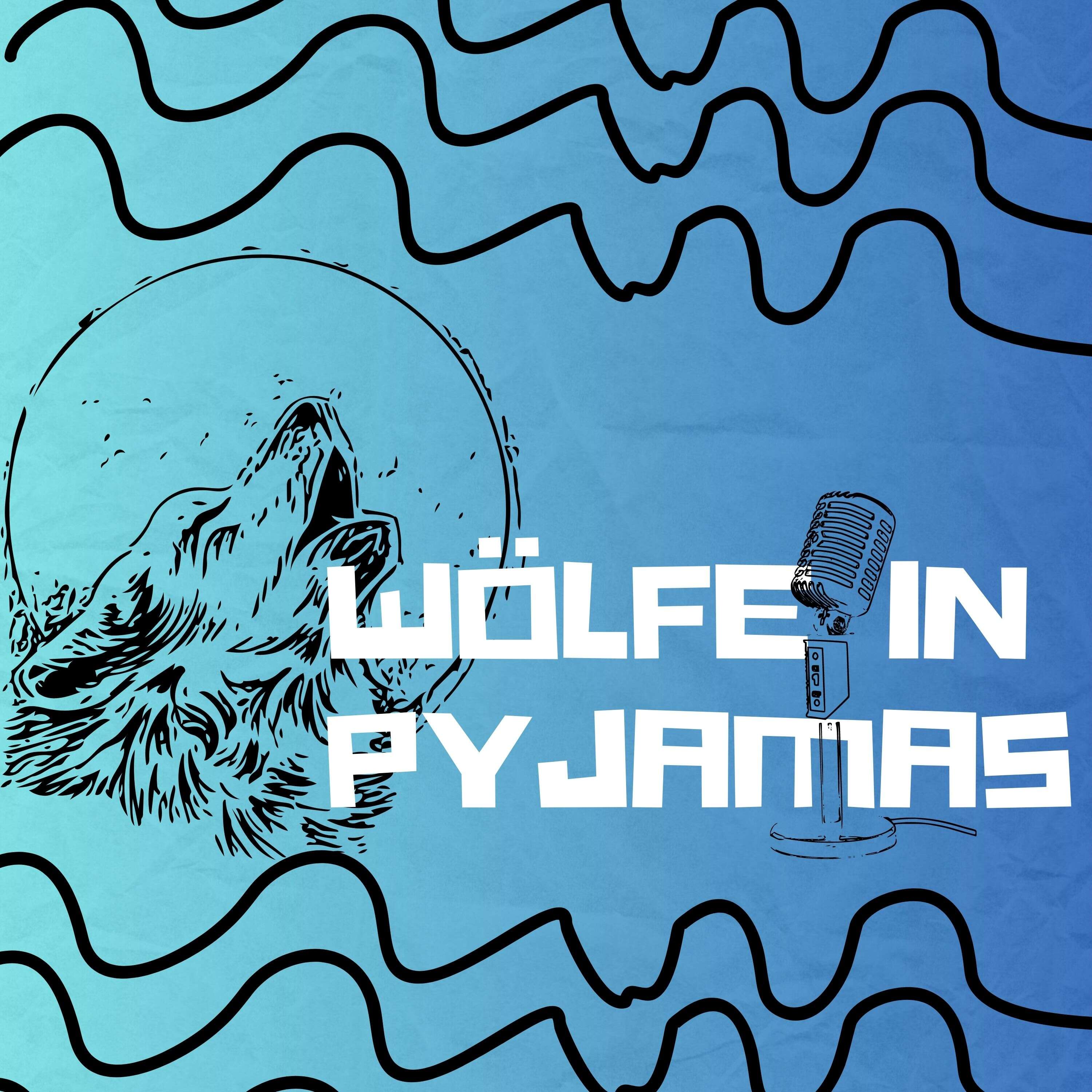 Wölfe in Pyjamas 