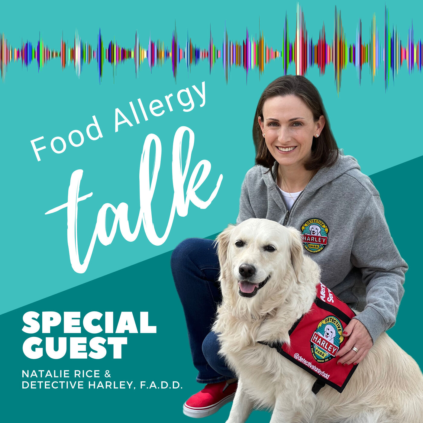 Ep 37: Natalie Rice & Detective Harley F.A.D.D. | Food Allergy Talk