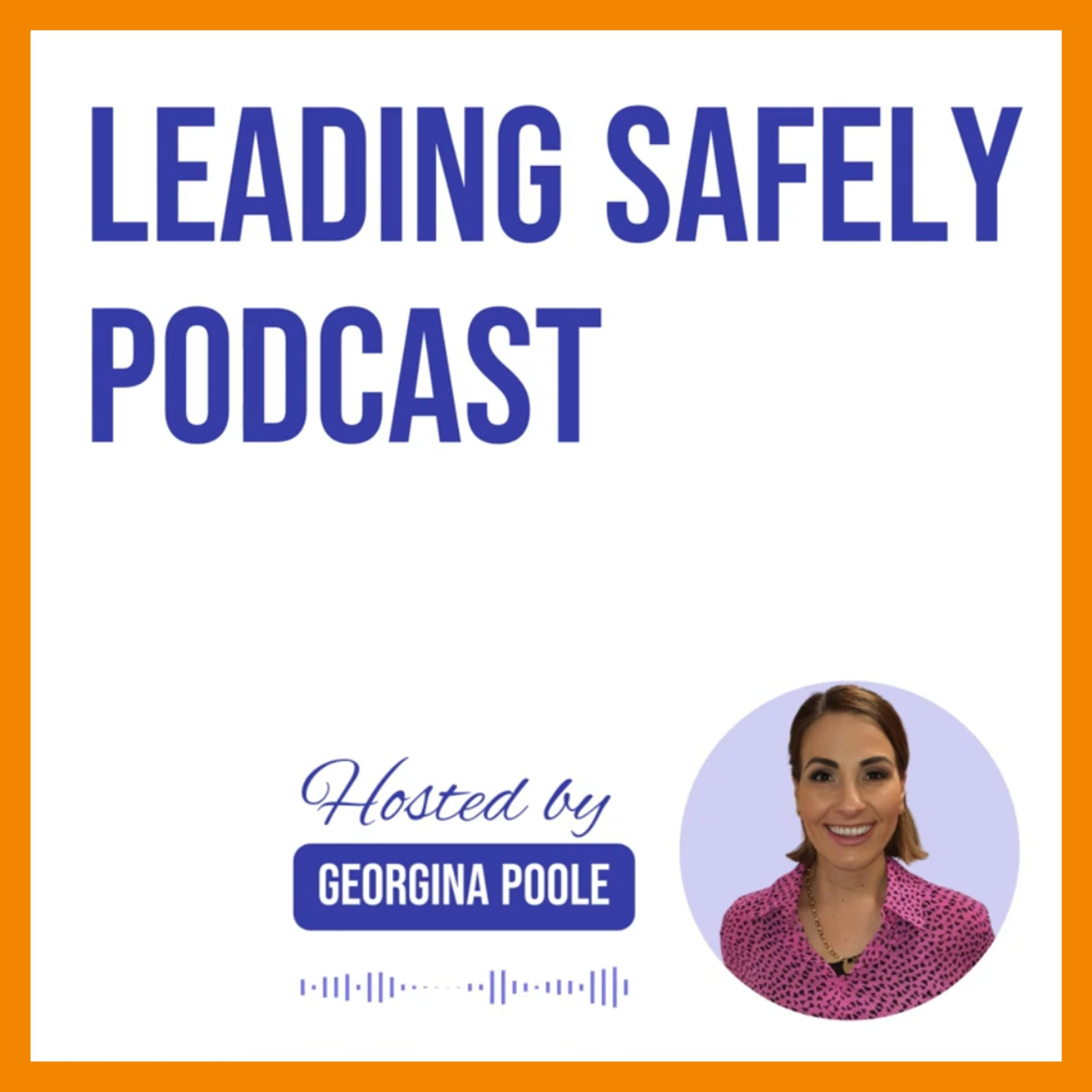 LEADING SAFELY with Georgina Poole 