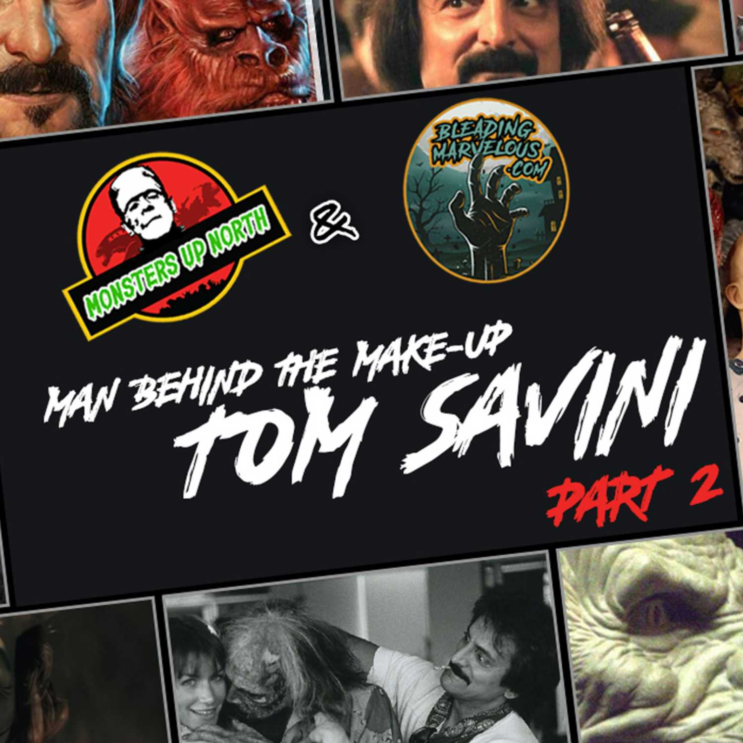 Monsters up North - The man behind the make up - Tom Savini part two!