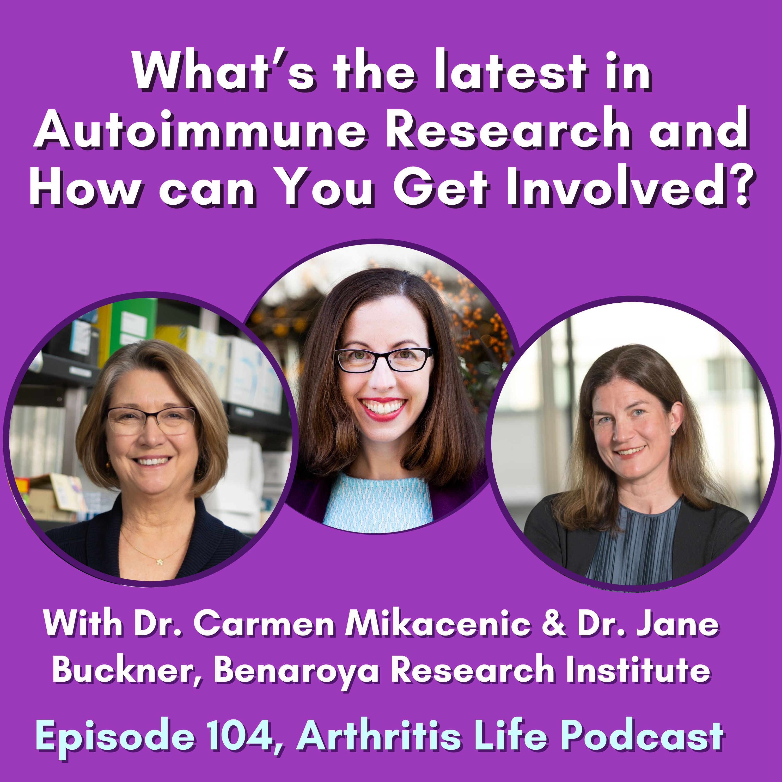 What’s the latest in Autoimmune Research and How can You Get Involved?