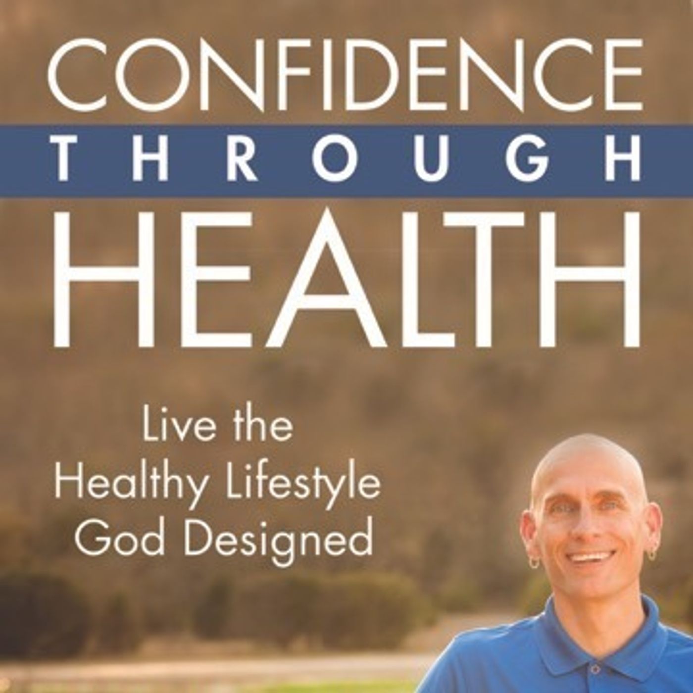 Confidence Through Health 