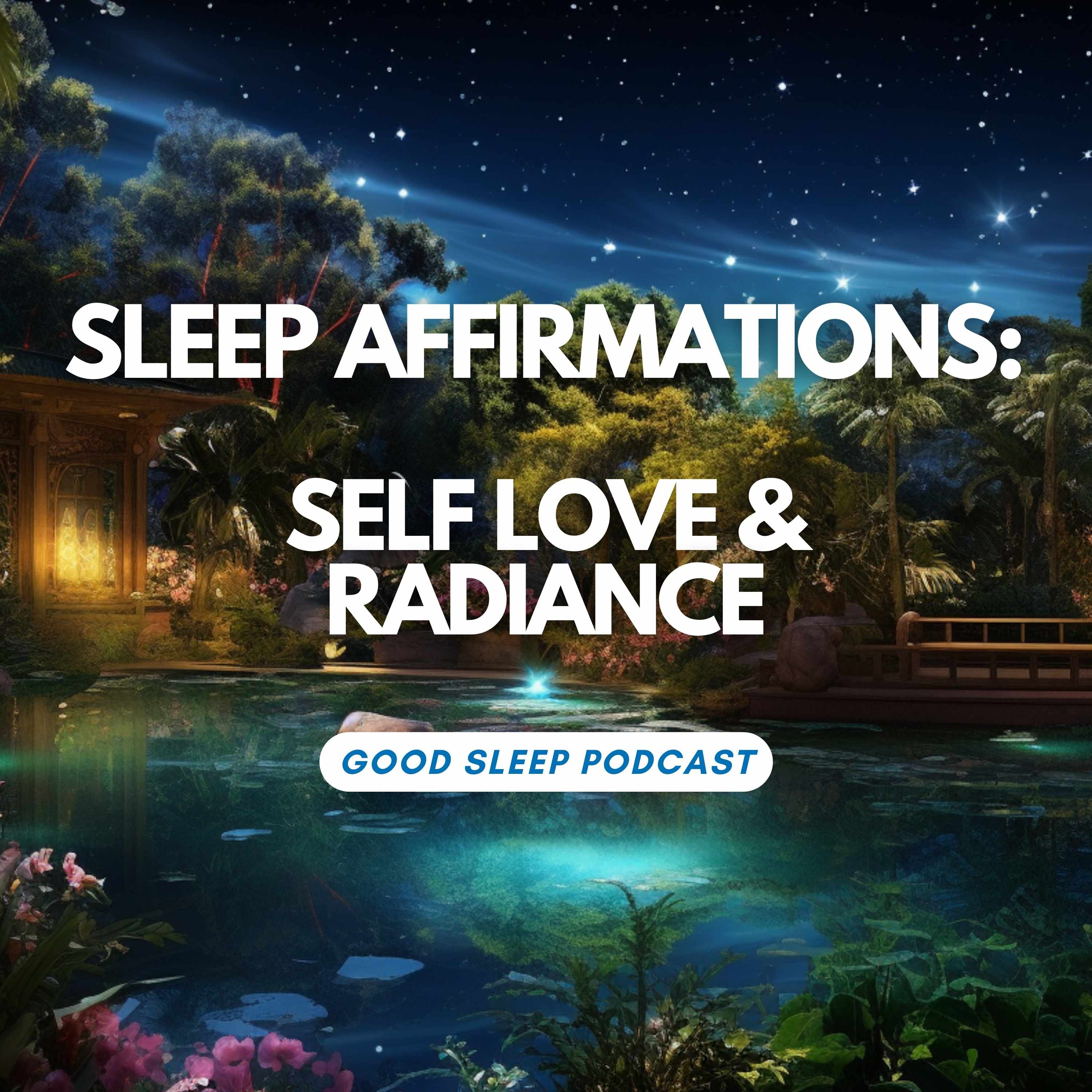 WITH MUSIC - Awakening Self Esteem & Inner Beauty: Sleep Affirmations for Self Love & Radiance