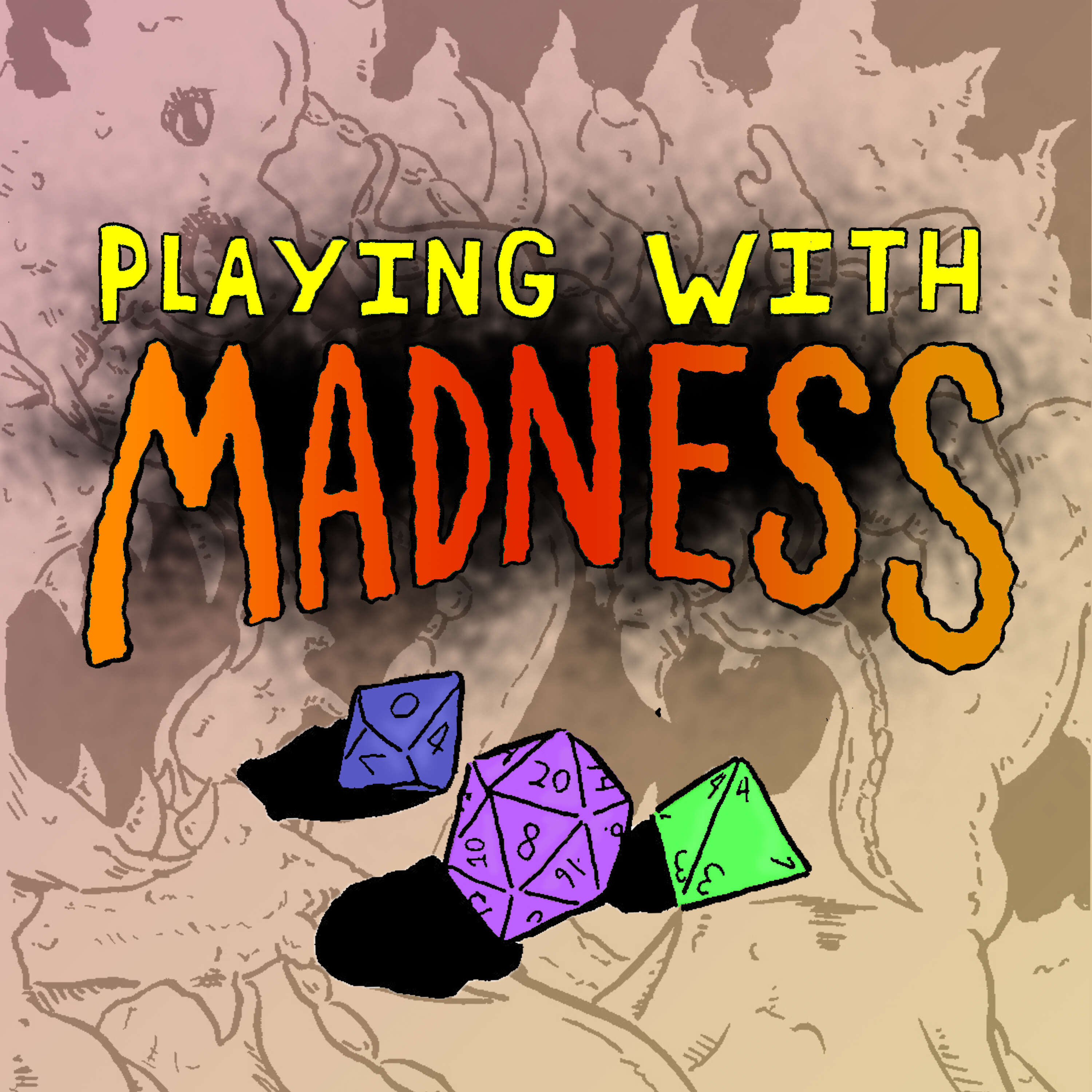 Playing with Madness 