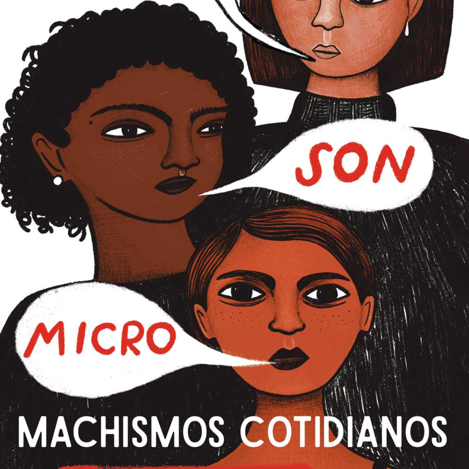  "No son Micro: Machismos Cotidianos", de Eréndira Derbéz y Claudia de la Garza