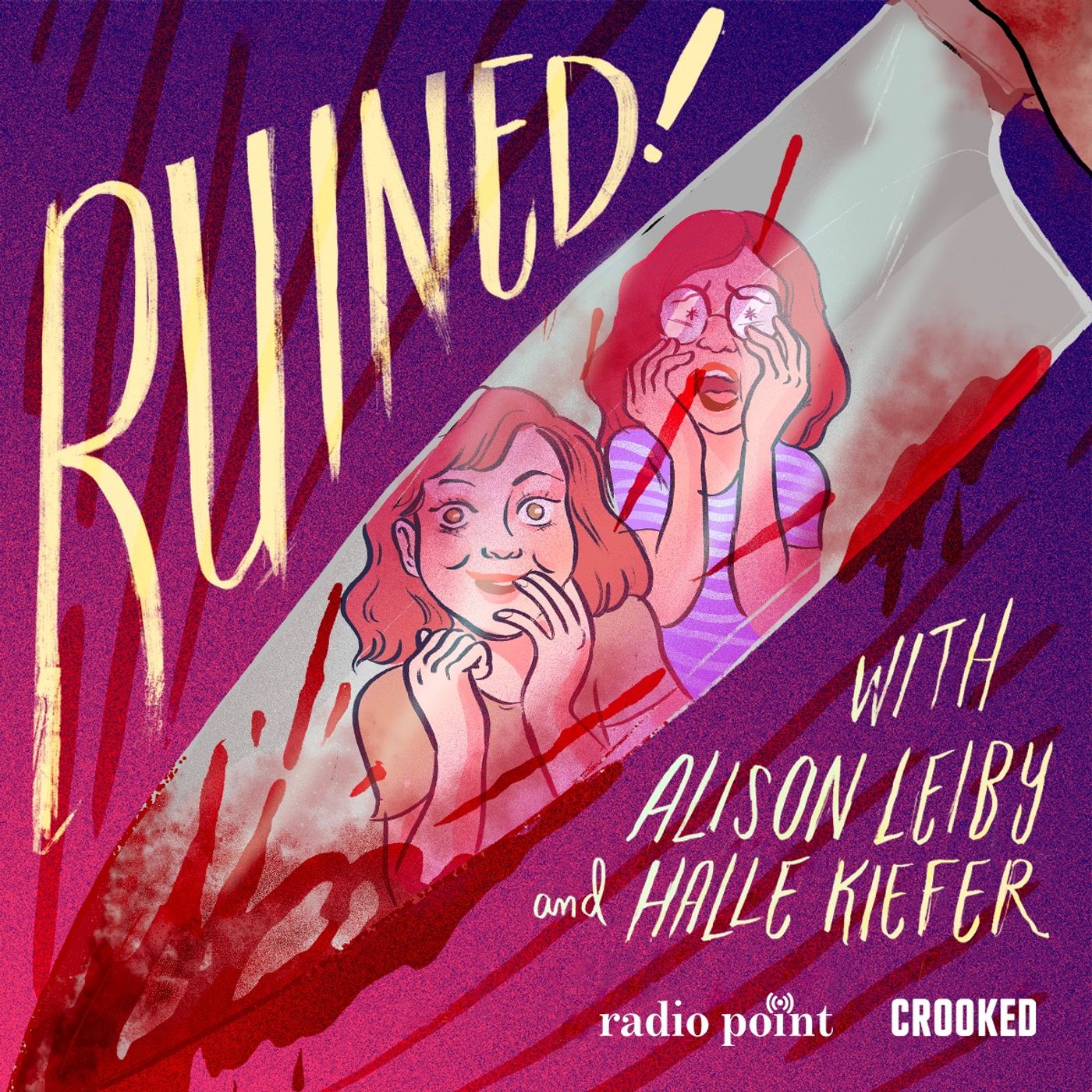 Ruined with Alison Leiby and Halle Kiefer 