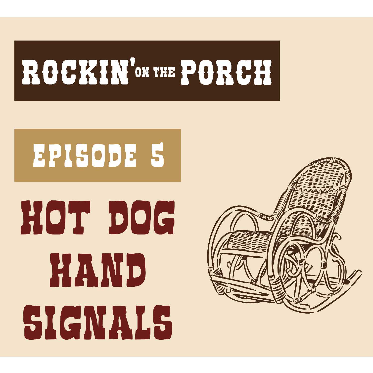 Ep. 5 Hot Dog Hand Signals