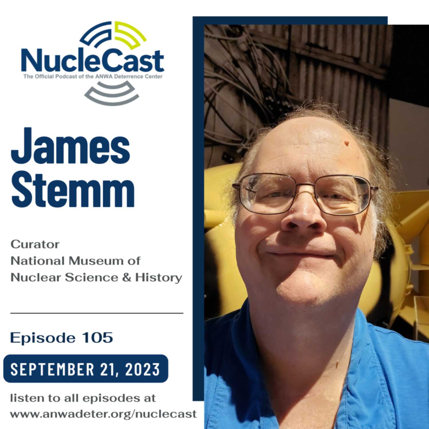 James Stemm - The National Museum of Nuclear Science & History