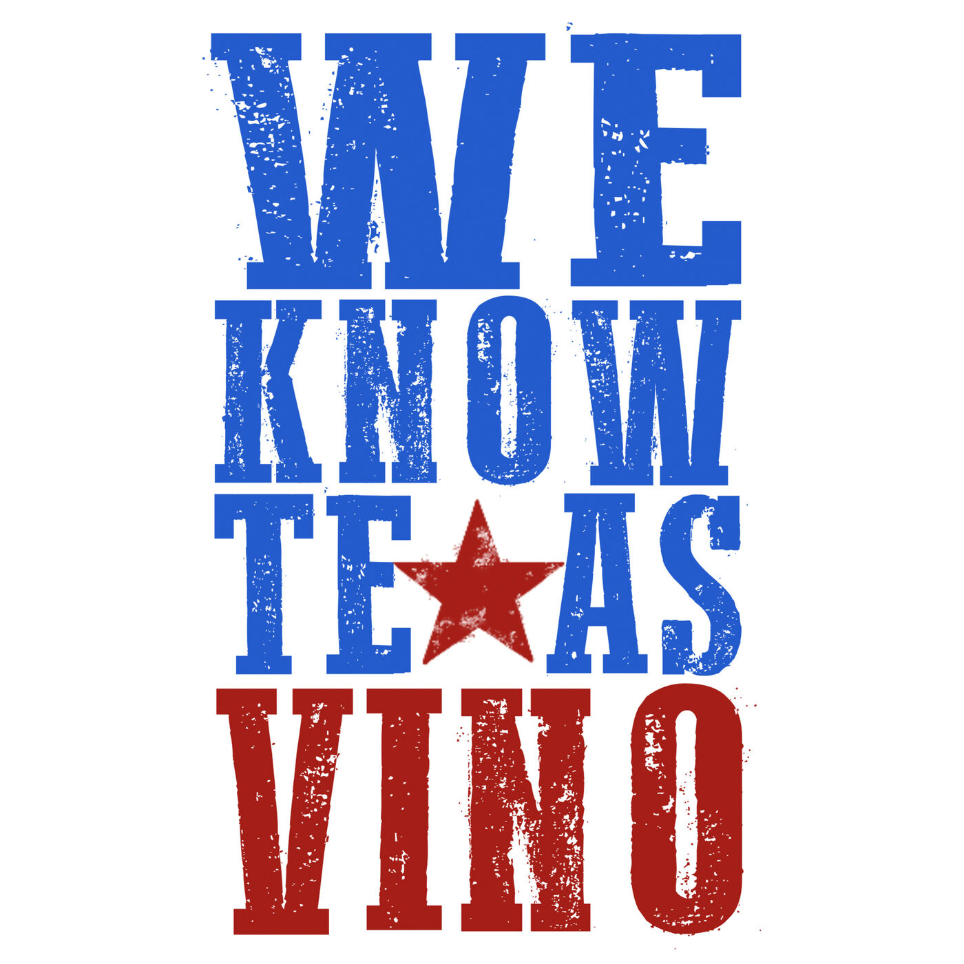 We Know Texas Vino 