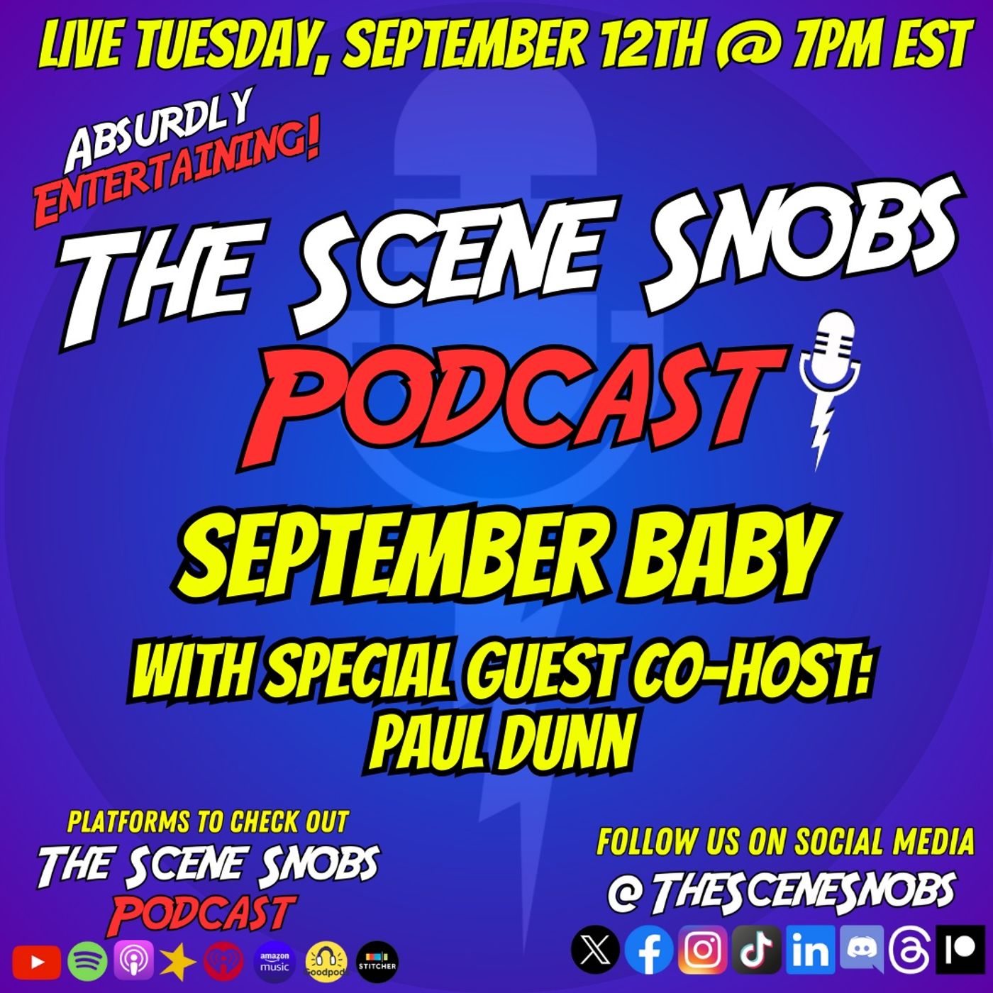 The Scene Snobs Podcast - September Baby