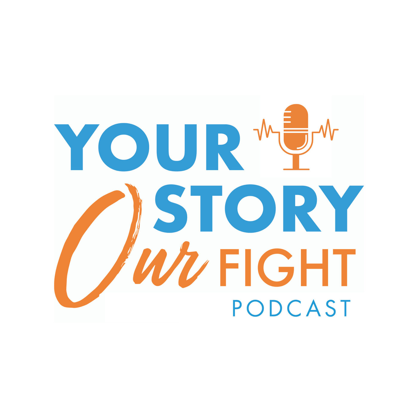 Your Story Our Fight by Lupus LA 