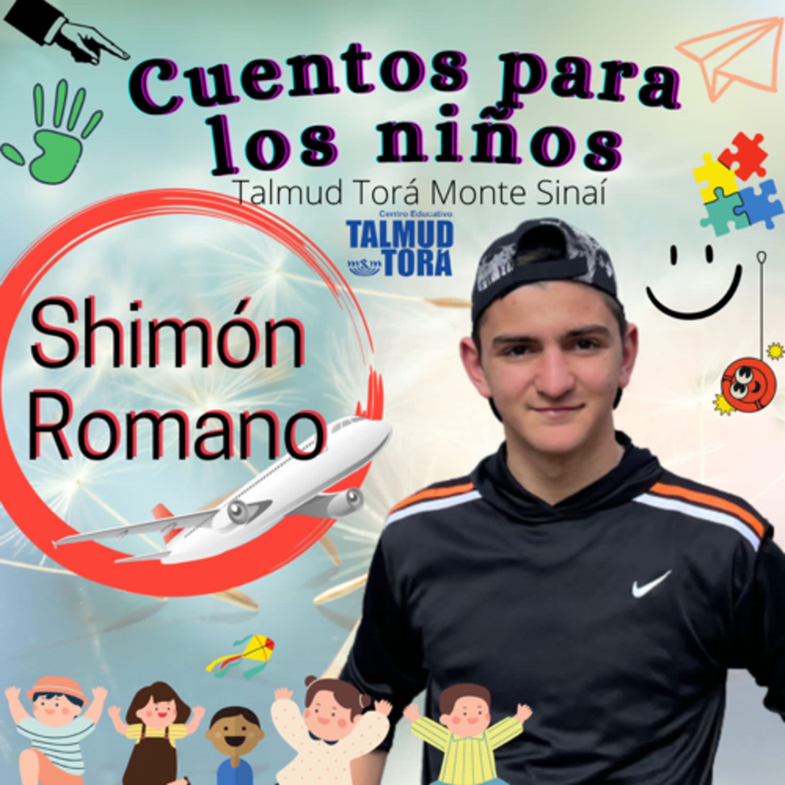 Shimón Romano. Cuentos para los niños / Torá To Go Kids. Talmud Torá Monte Sinaí México 