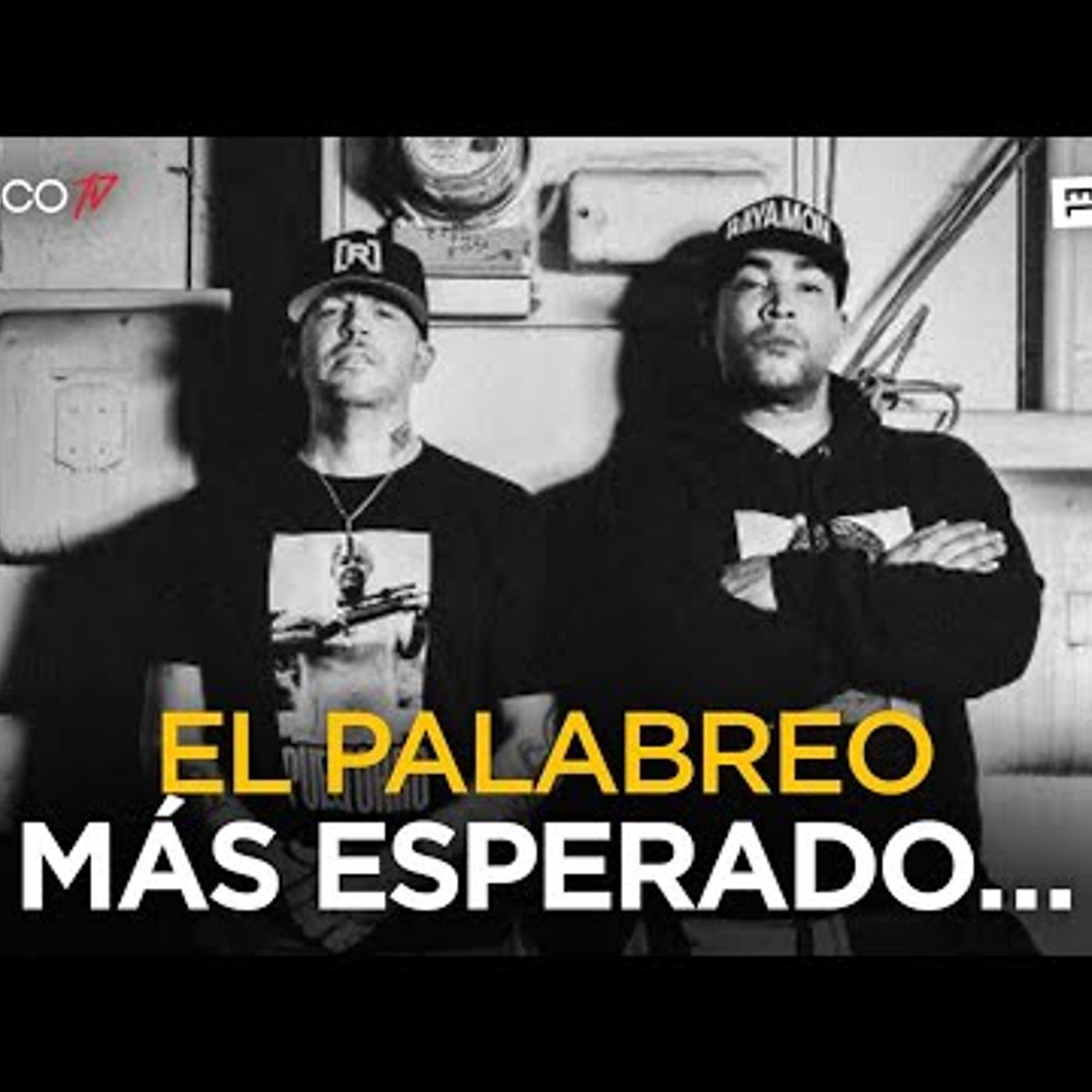 054. #ElPalabreo analizan el “Come Back” de DON OMAR junto a RESIDENTE ( Se caldearon los ánimos )😳