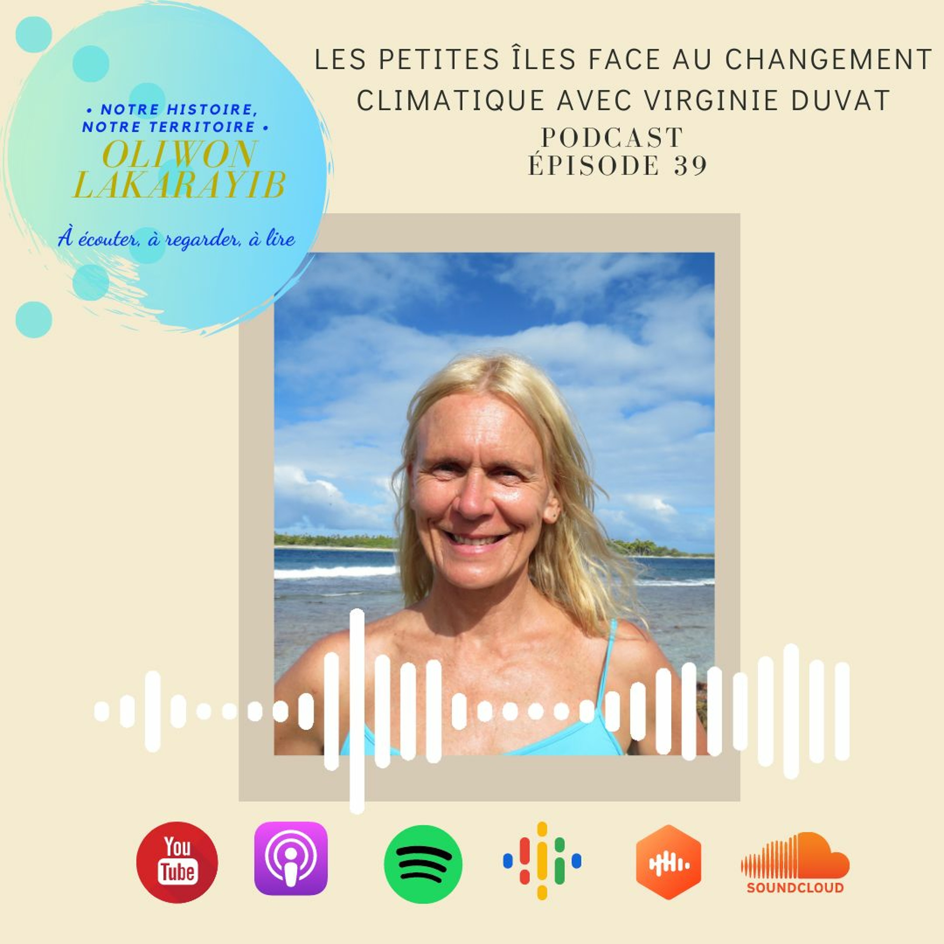 ⁣Episode 39 : Les petites îles face au changement climatique avec Virginie Duvat