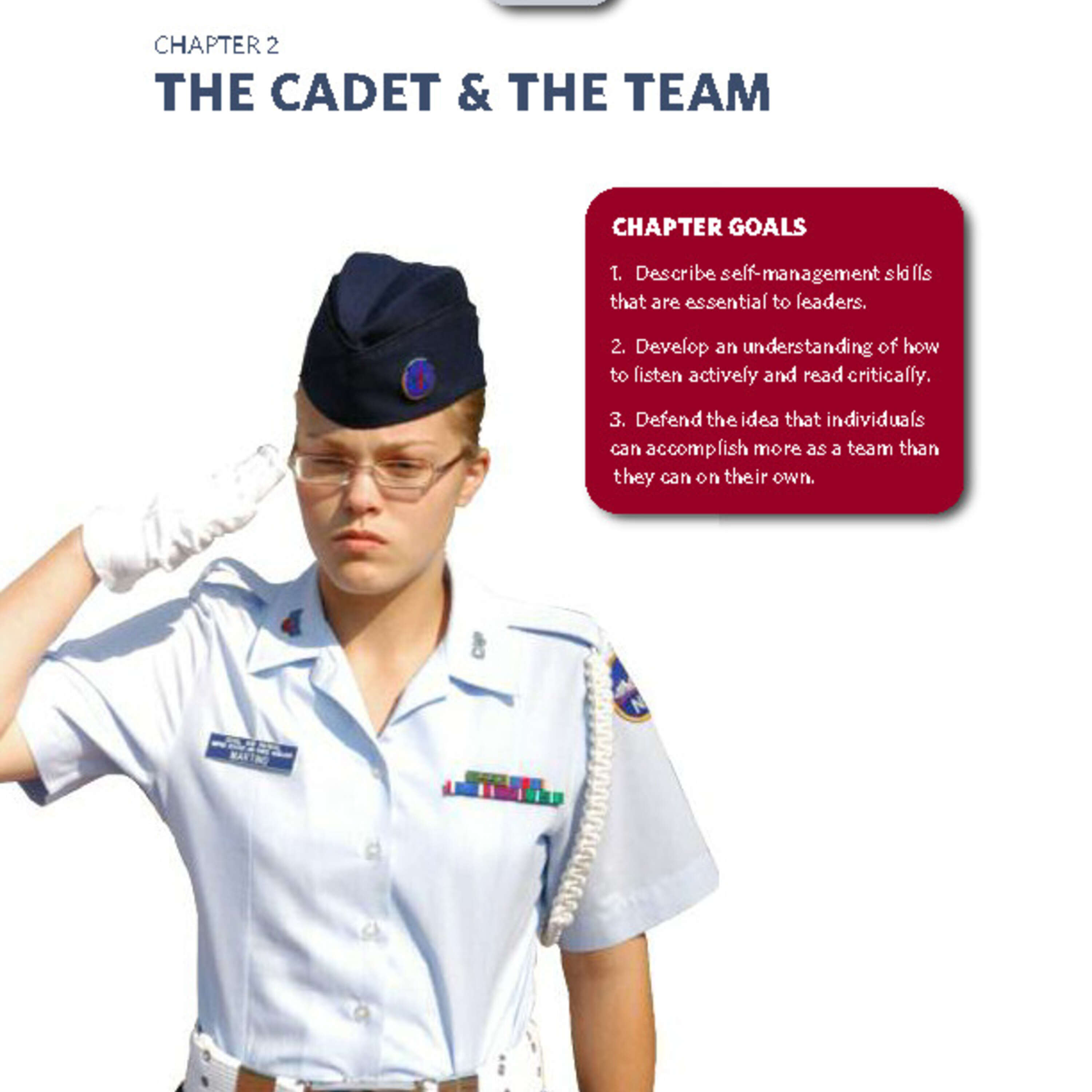 Chapter 2: The Cadet and the Team