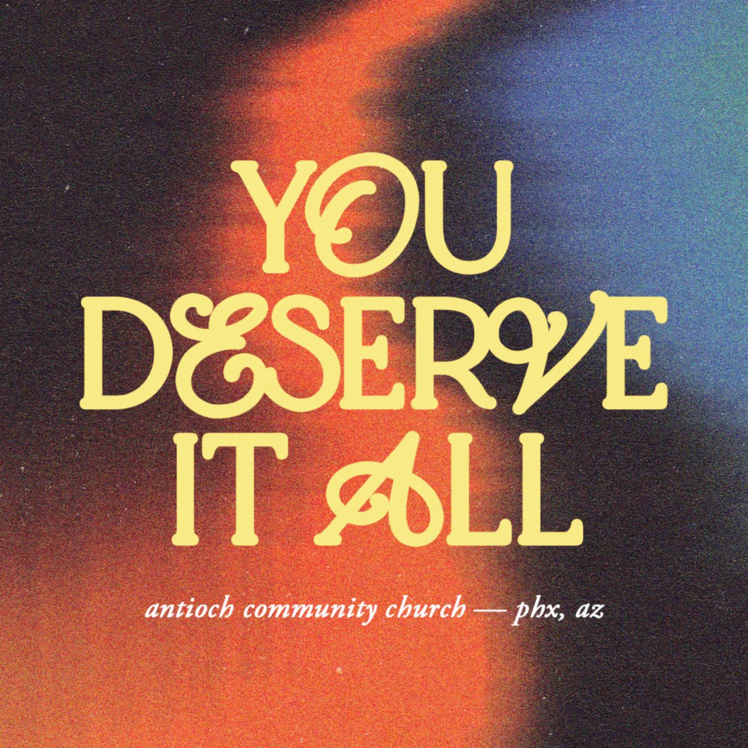 You Deserve It All: The God Who Provides (Travis Phillips)