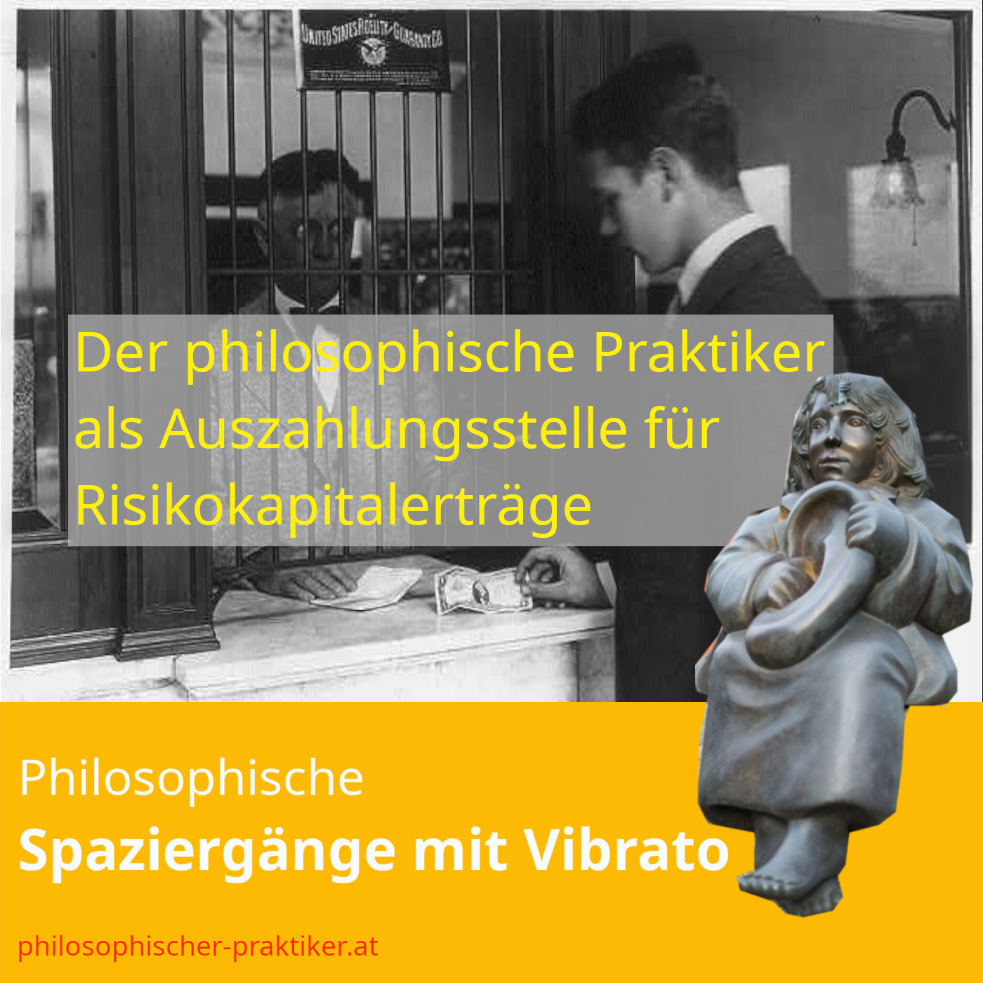 Der philosophische Praktiker als Auszahlungsstelle für Risikokapitalerträge