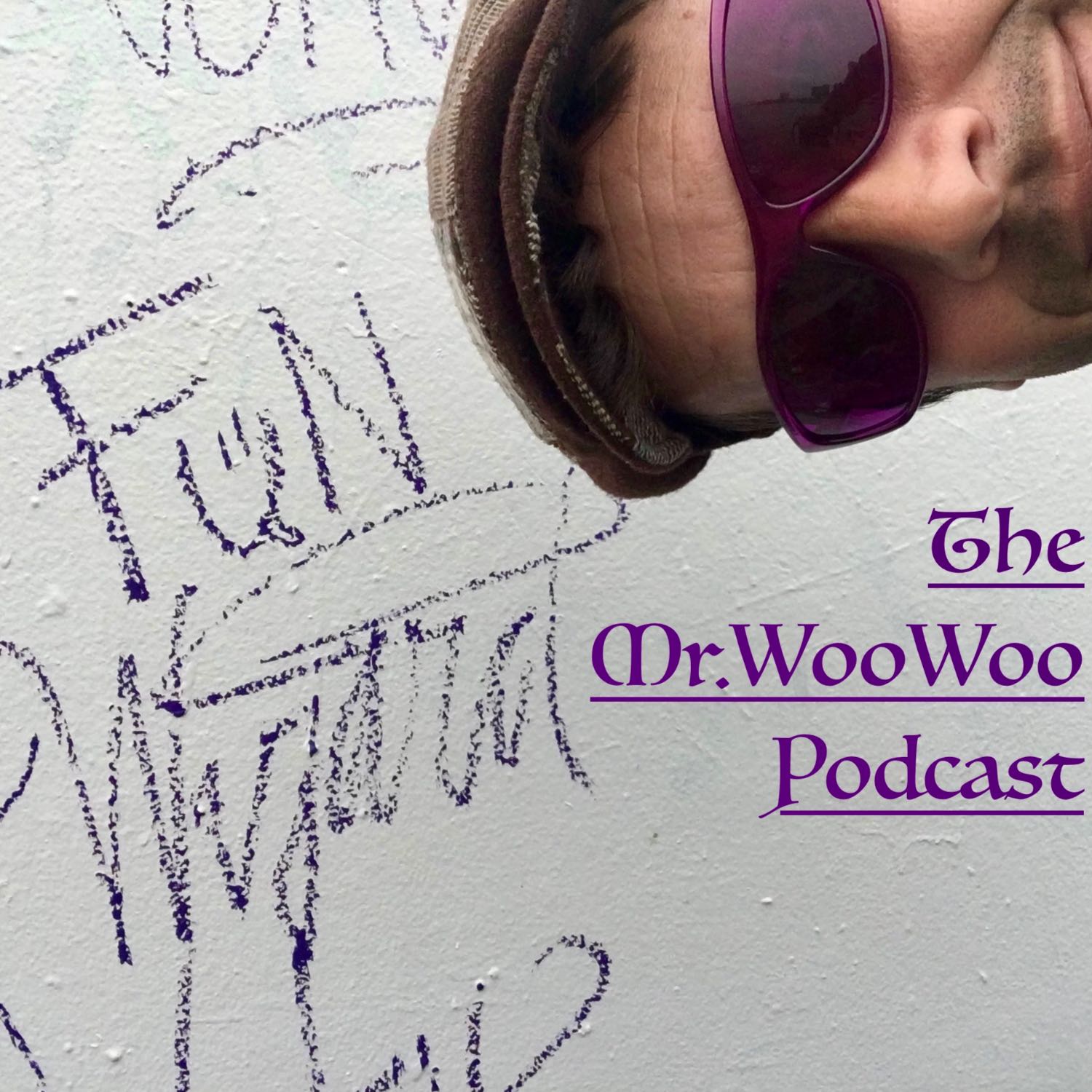 The Mr.WooWoo Podcast 