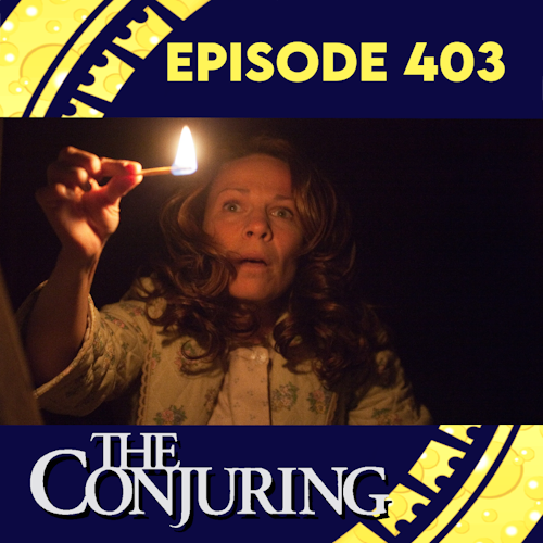 ⁣Episode 403: The Conjuring
