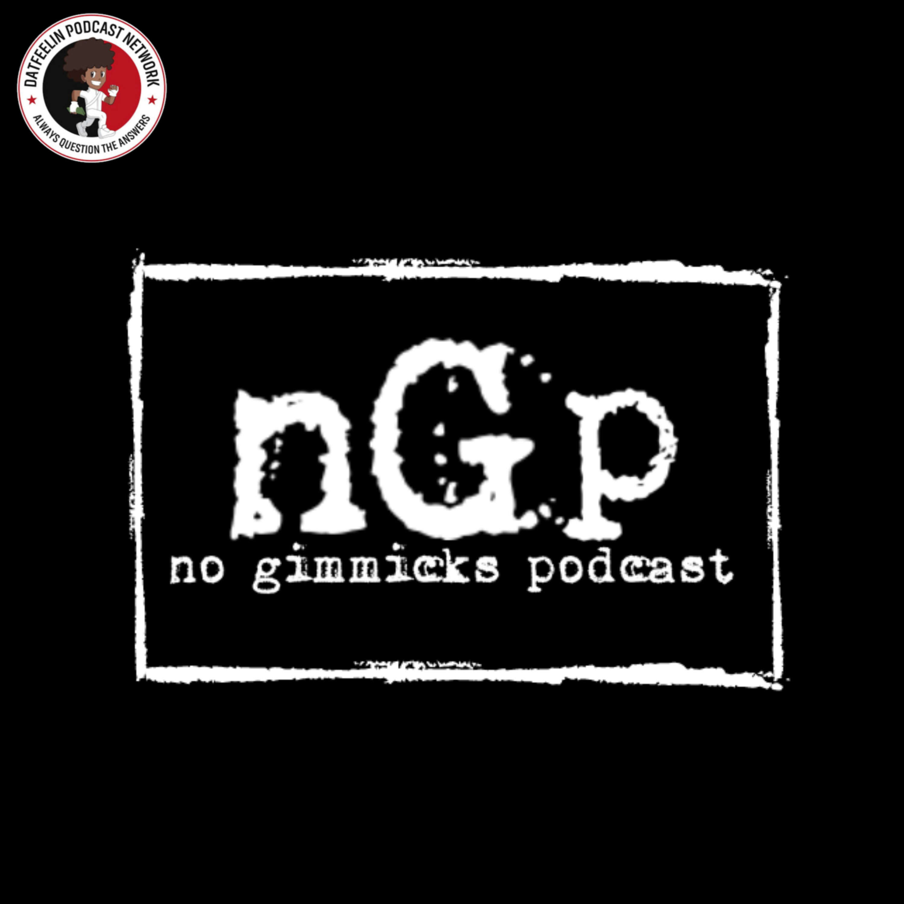 The No Gimmicks Podcast 