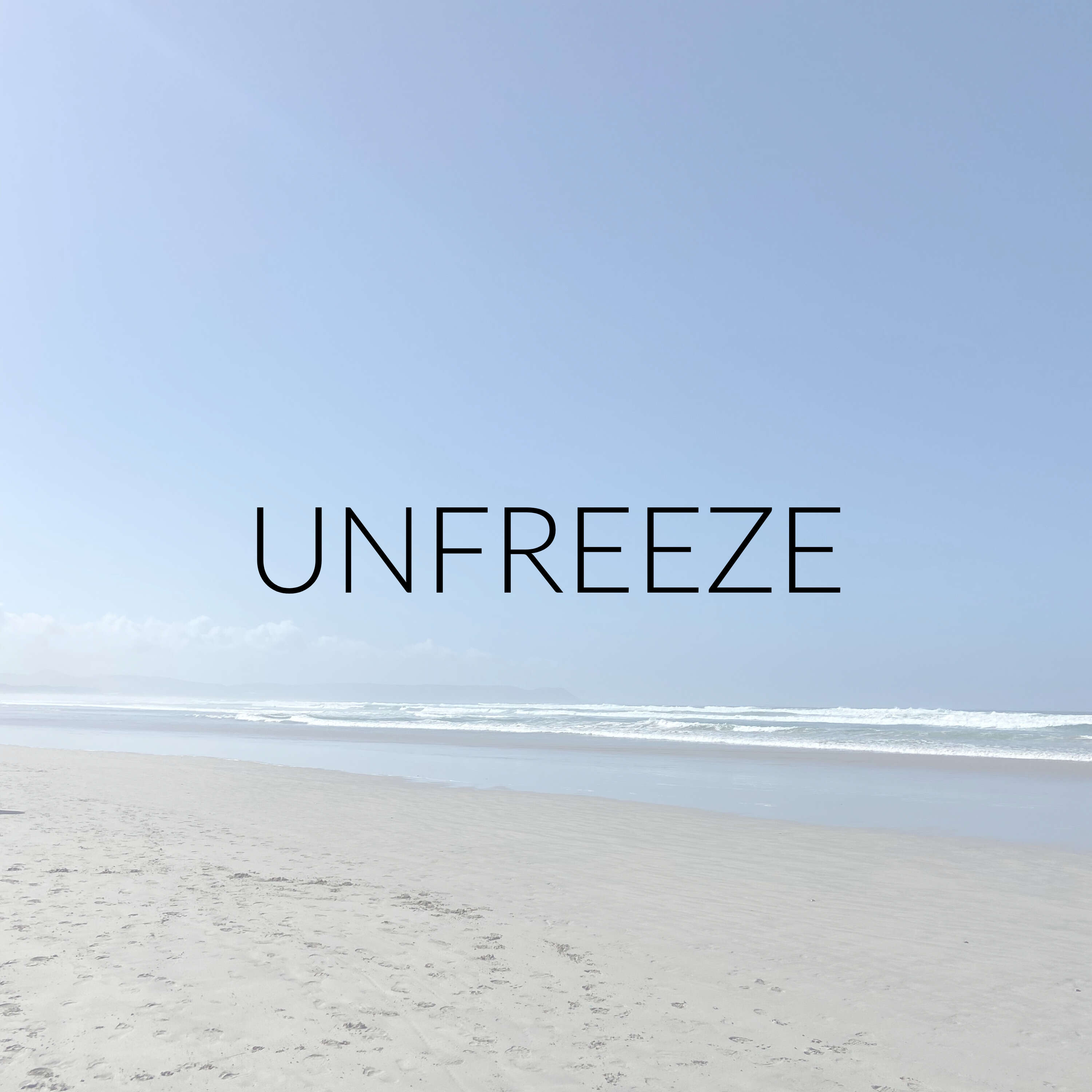 UNFREEZE 