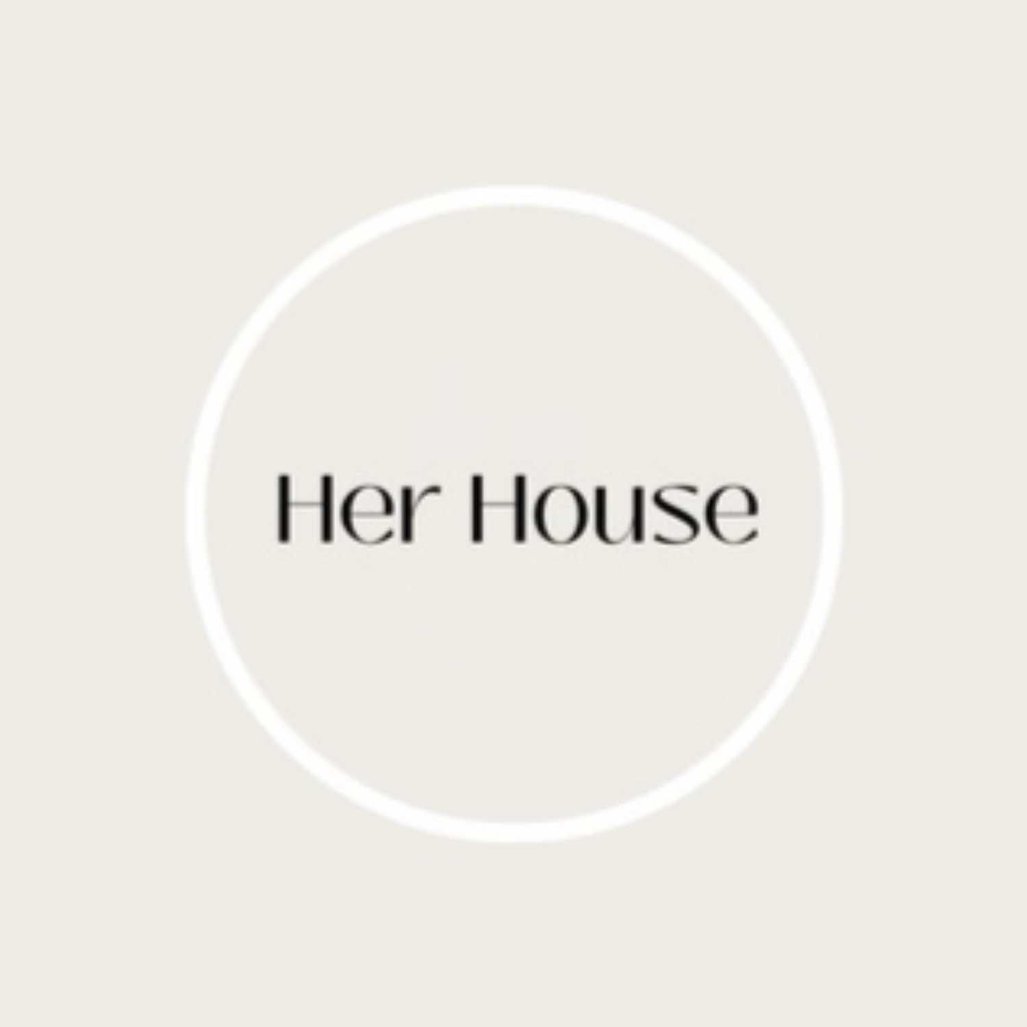 Her House 