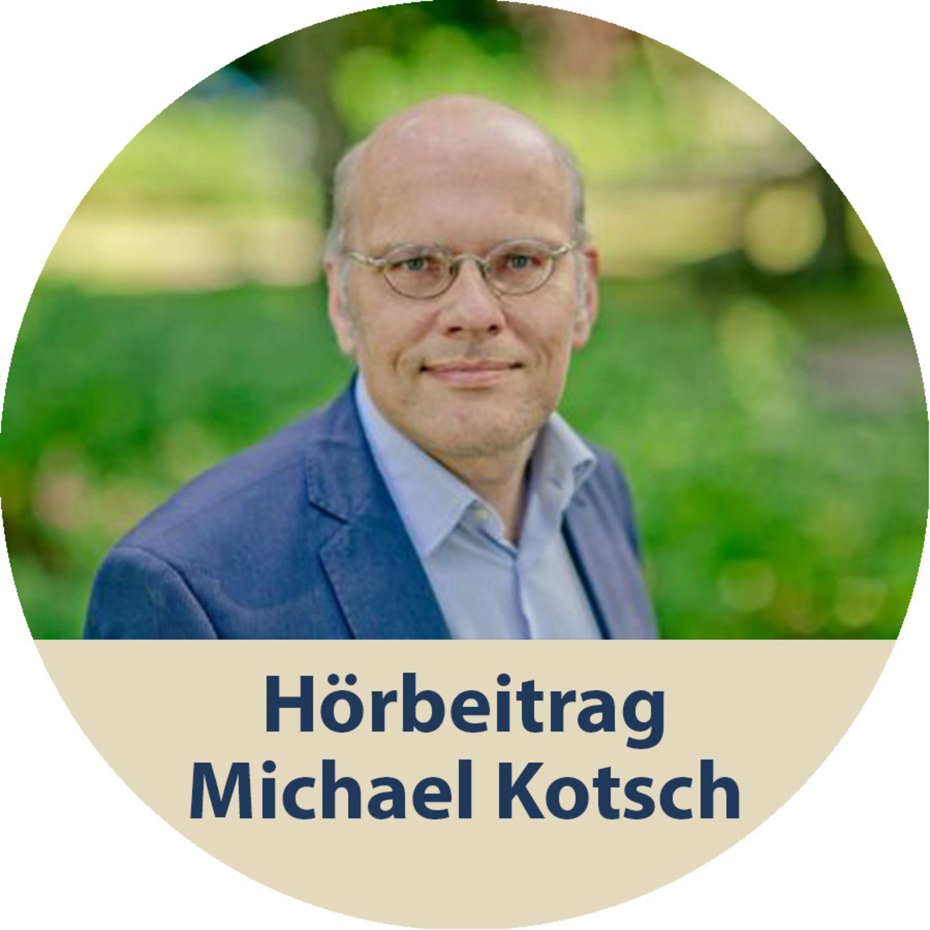 Hörbeitrag von Michael Kotsch 