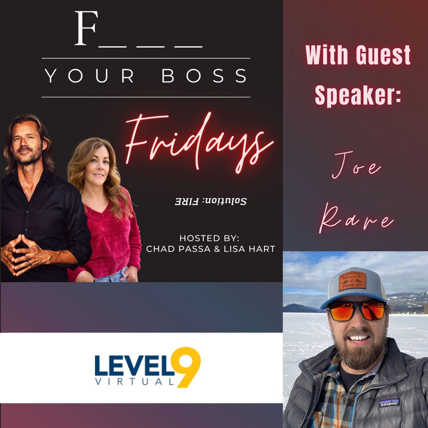 ⁣F_ _ _ Your Boss Fridays Ep. 16: Joe Rare- Level 9 Virtual