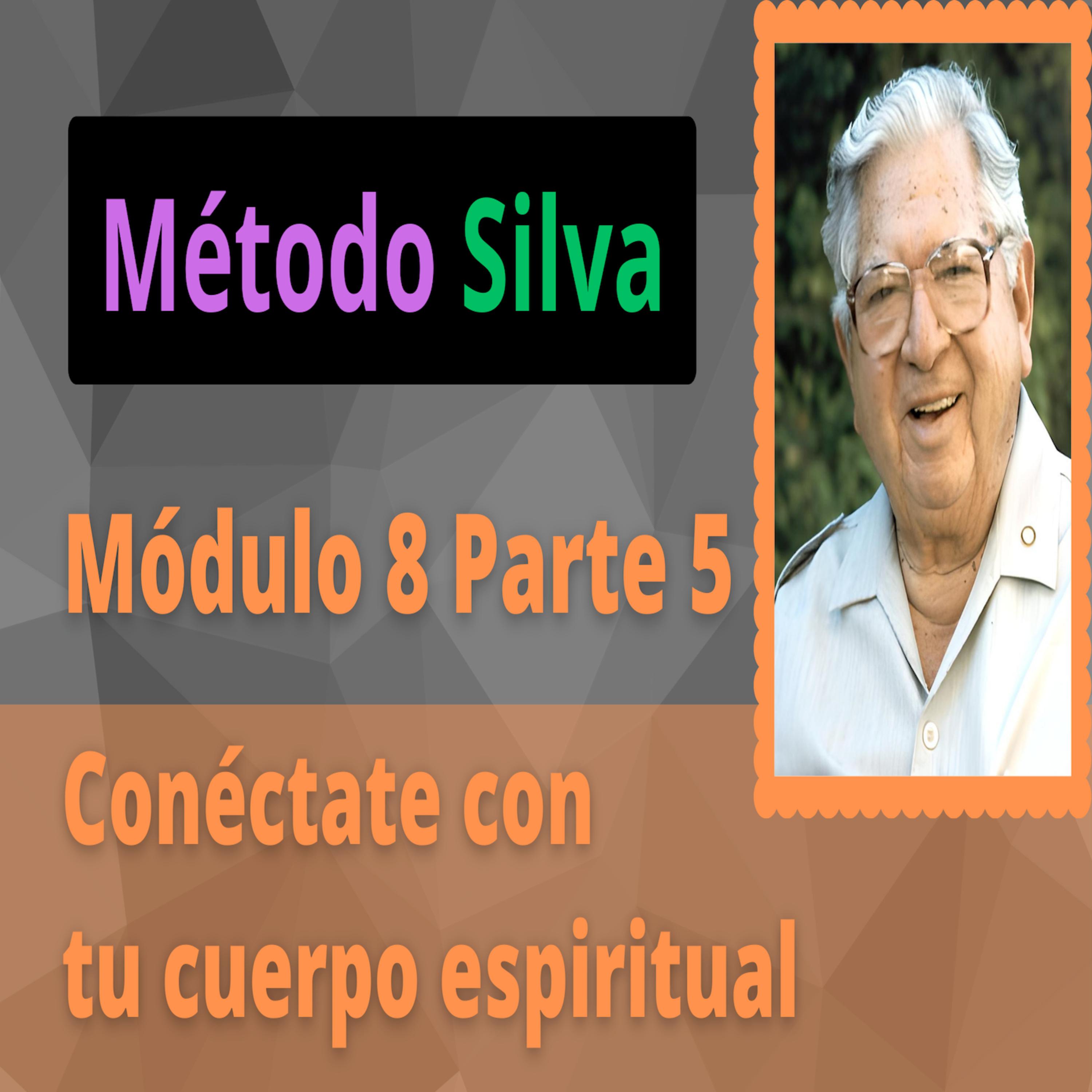 ⁣Método Silva Módulo 8 Parte 5 Accediendo a tú cuerpo mental